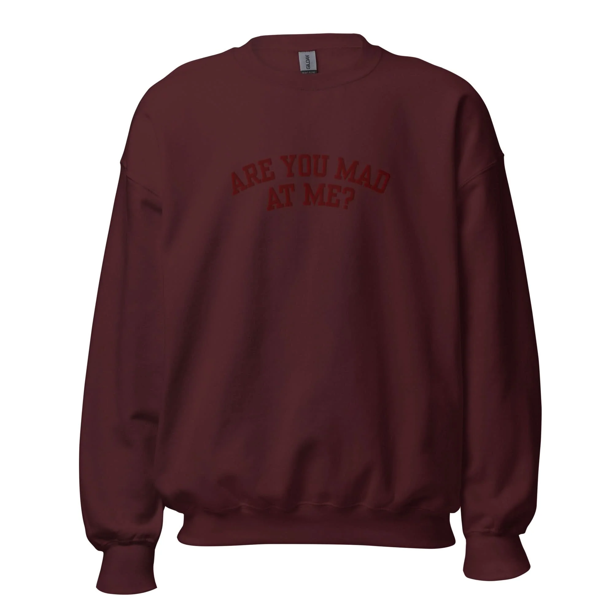 Are You Mad At Me Embroidered Crewneck - Image 8