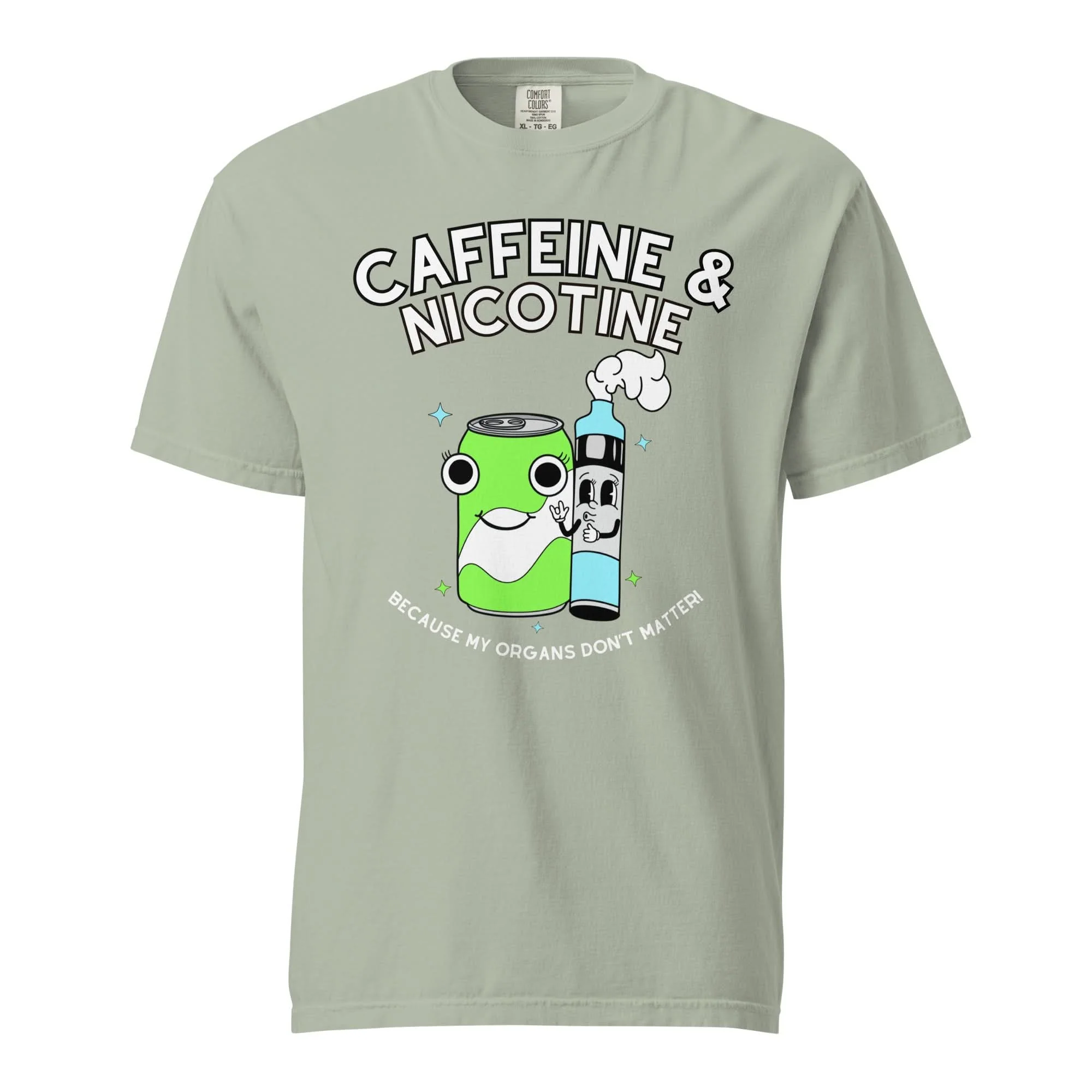 Caffeine & Nicotine T-Shirt - Image 10