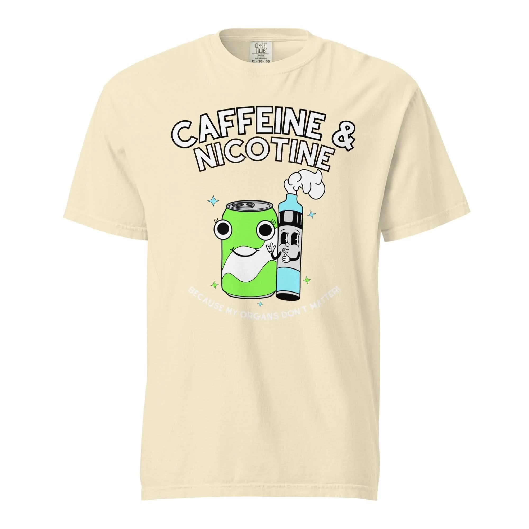 Caffeine & Nicotine T-Shirt - Image 11