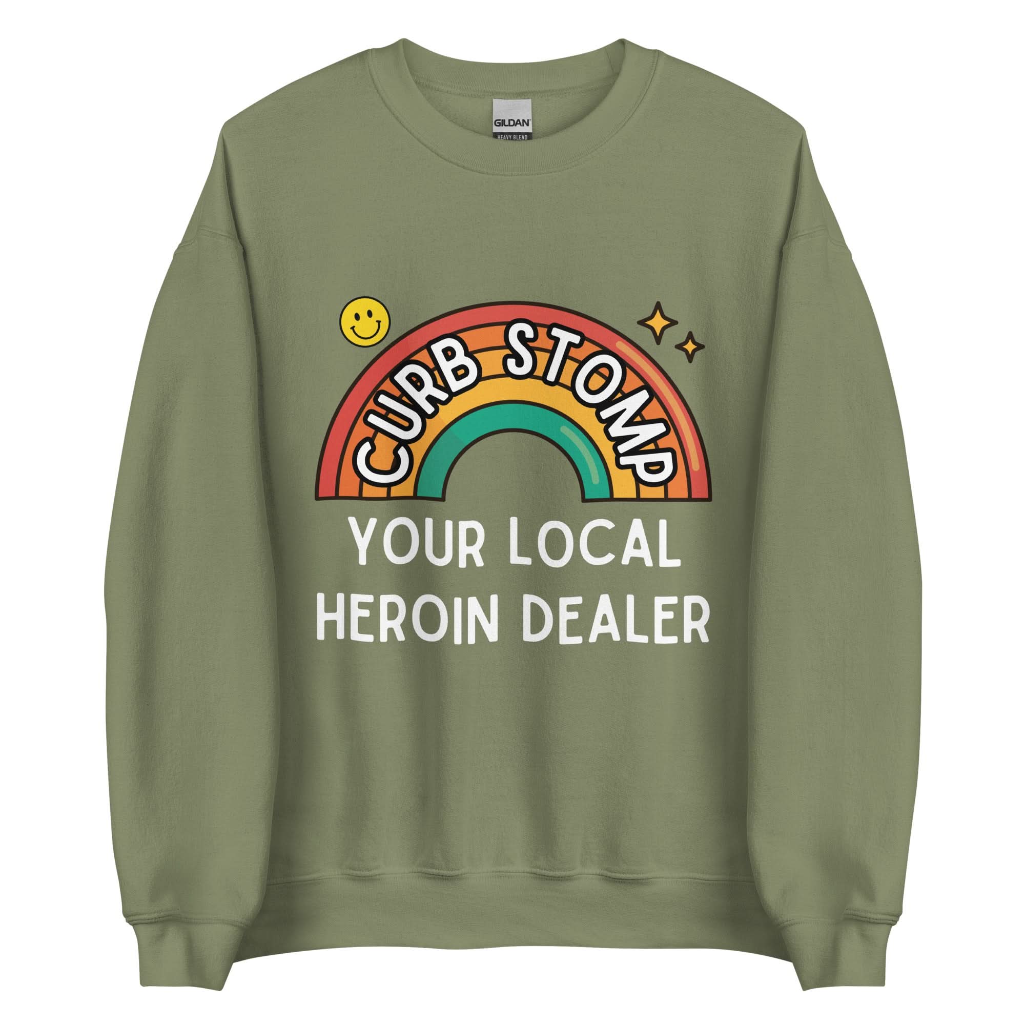 Curb Stomp Your Local Heroin Dealer Crewneck - Image 11