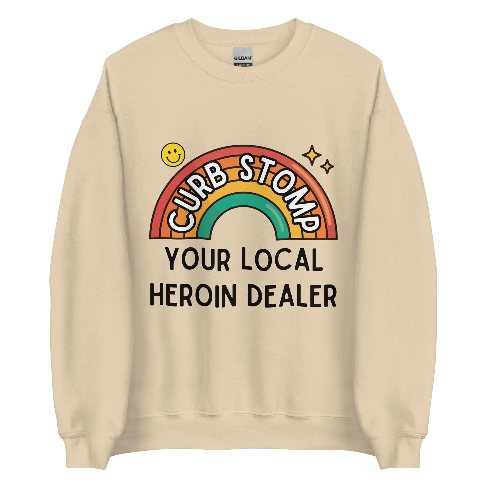 Curb Stomp Your Local Heroin Dealer Crewneck - Image 3