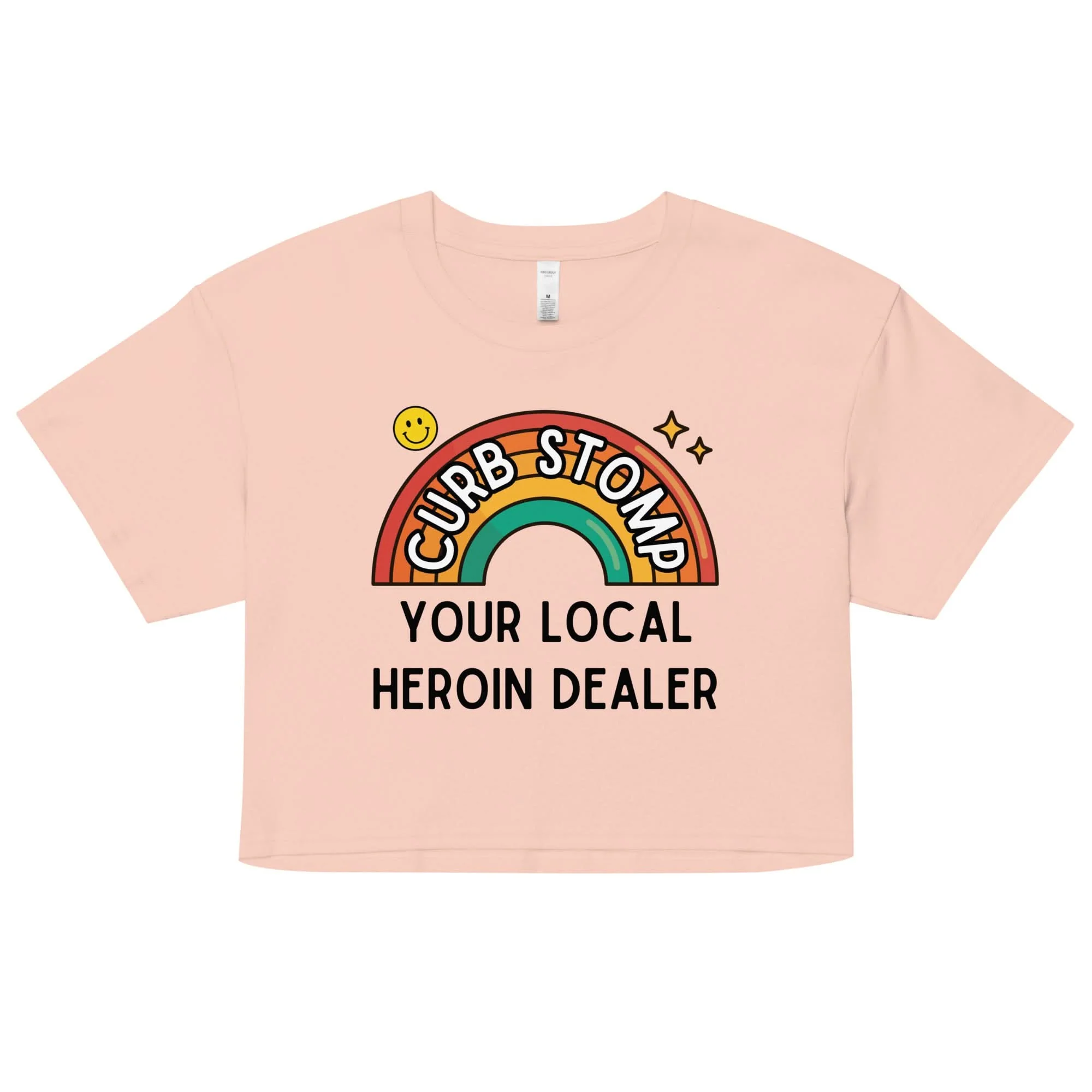Curb Stomp Your Local Heroin Dealer Crop Top - Image 3