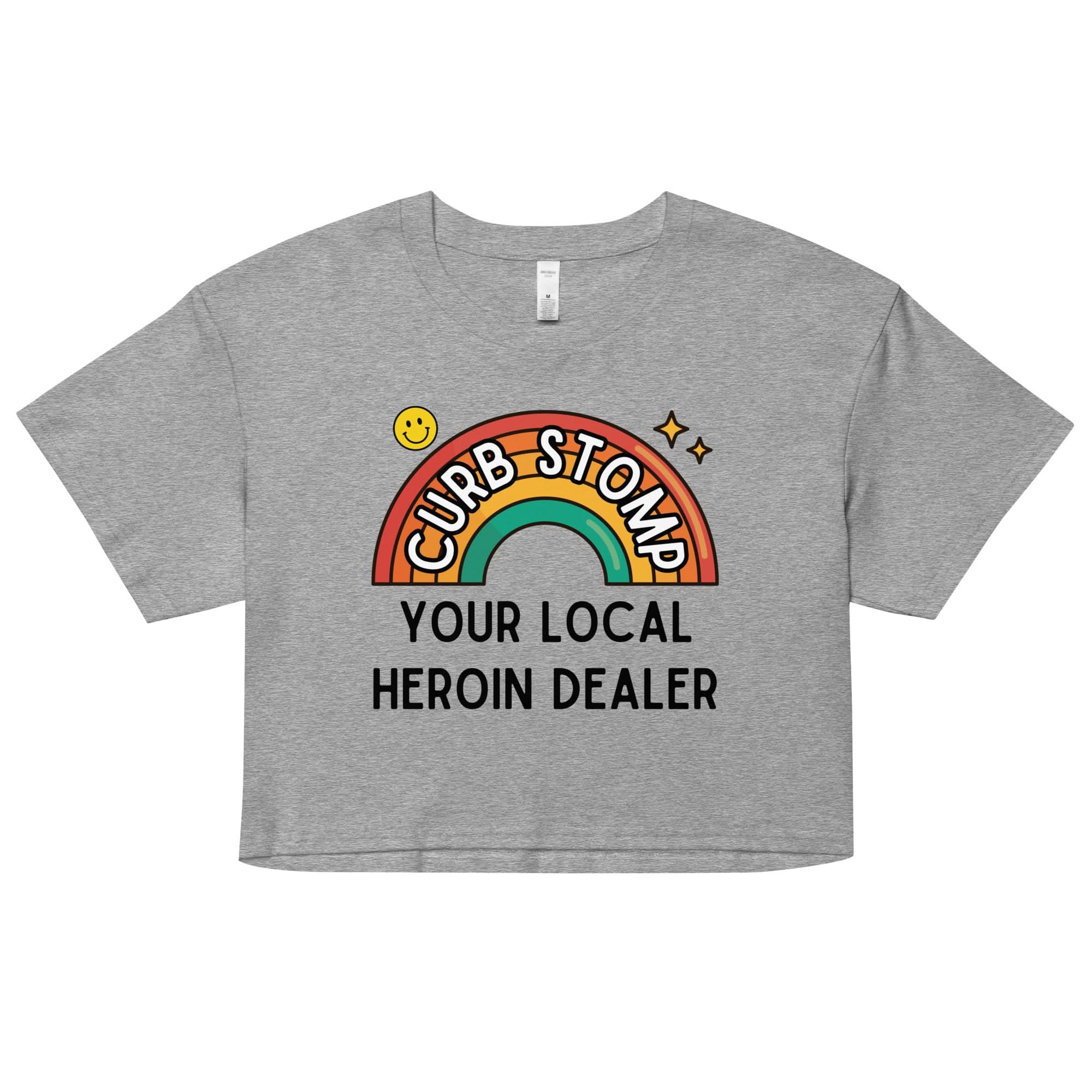 Curb Stomp Your Local Heroin Dealer Crop Top - Image 4