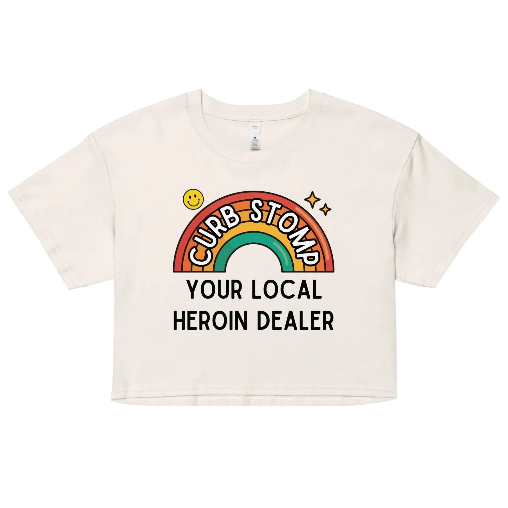 Curb Stomp Your Local Heroin Dealer Crop Top - Image 6