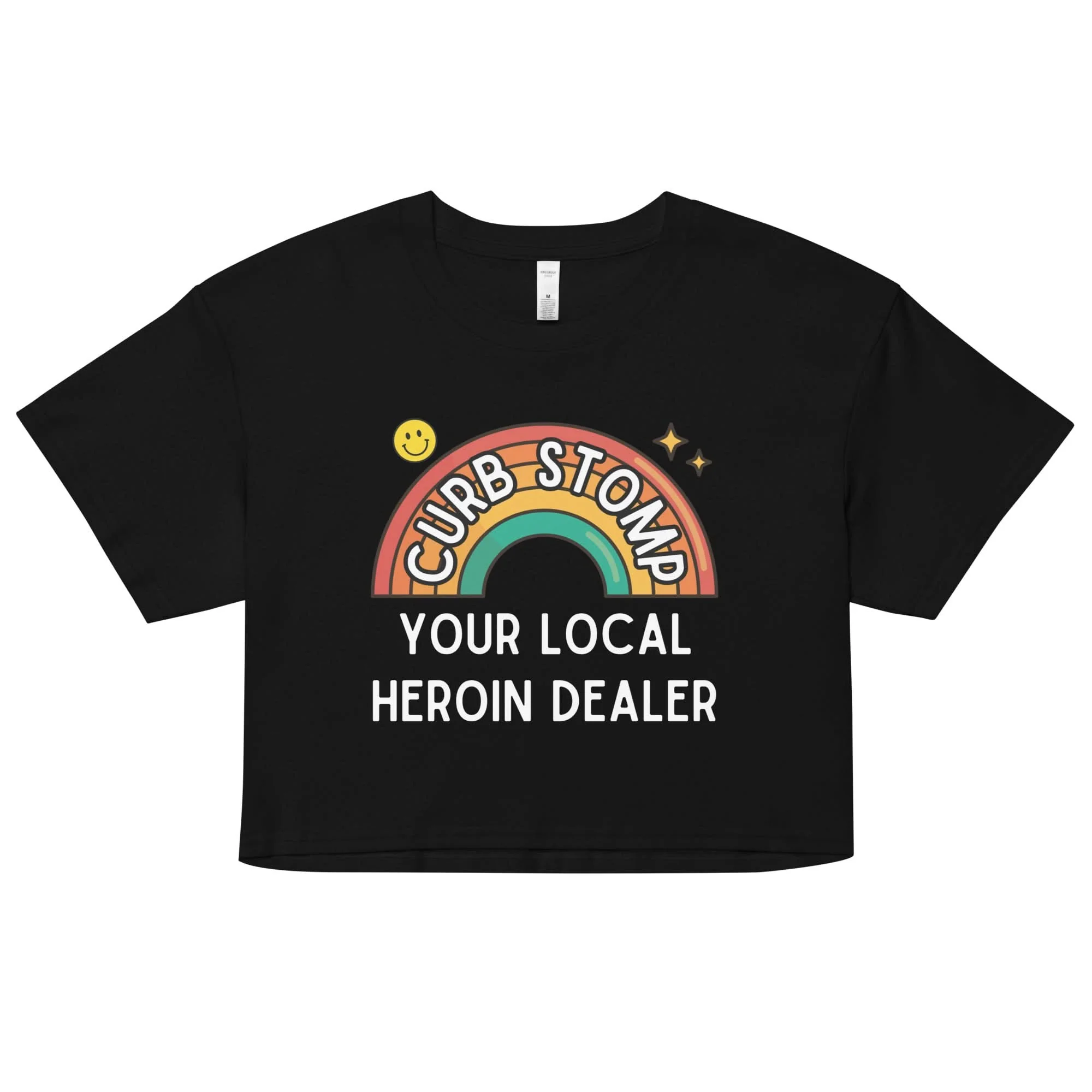 Curb Stomp Your Local Heroin Dealer Crop Top - Image 8