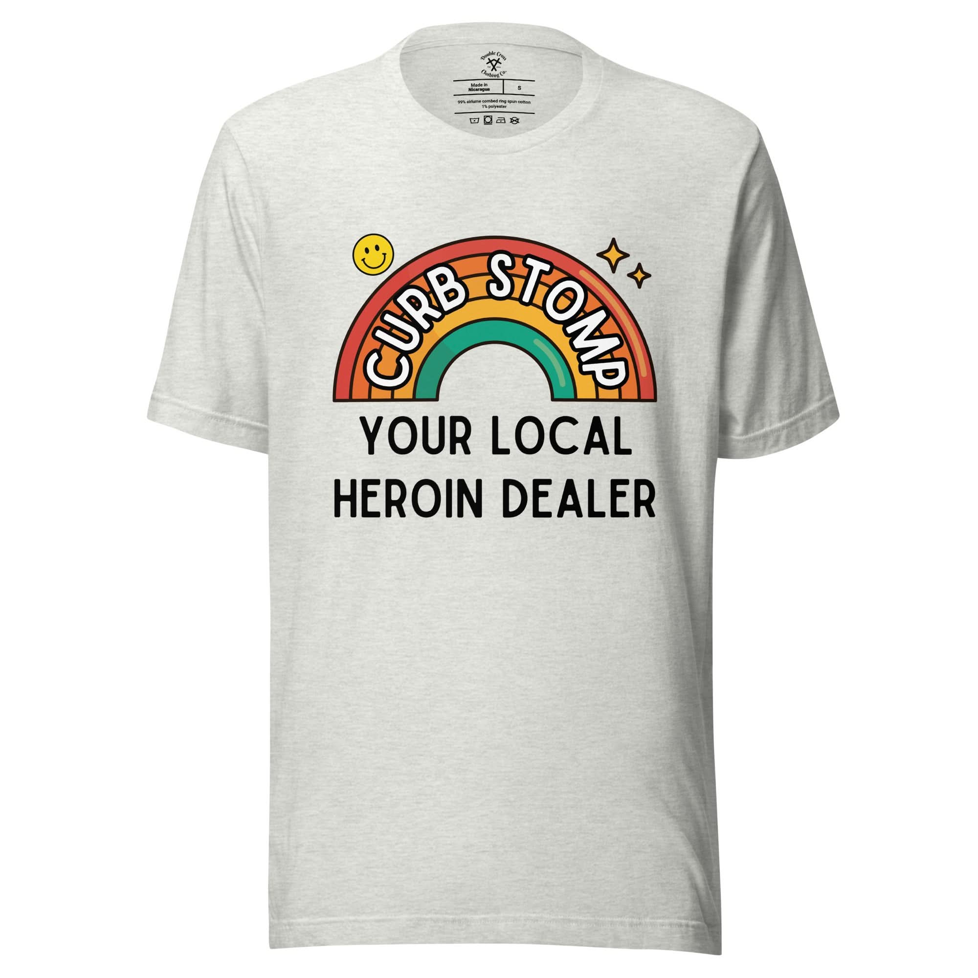 Curb Stomp Your Local Heroin Dealer T-Shirt - Image 4