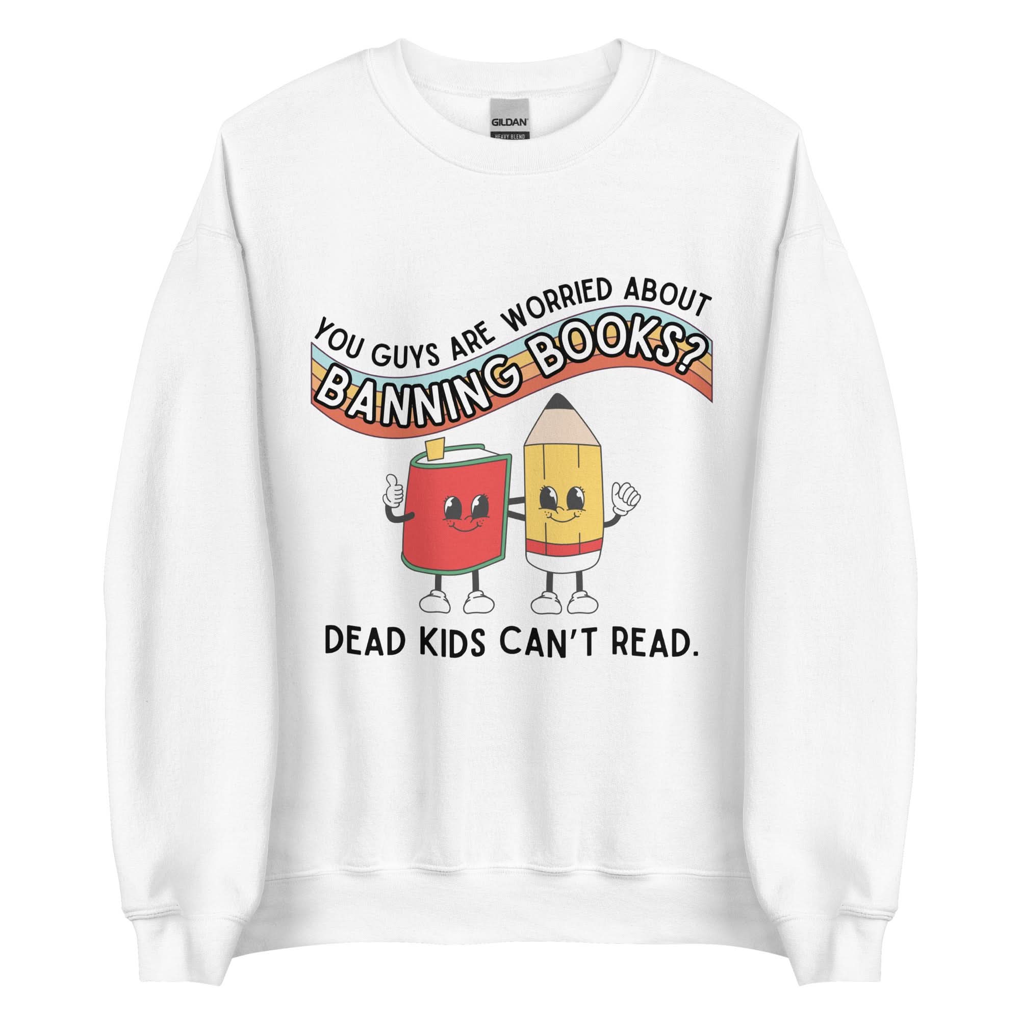 Dead Kids Can't Read Crewneck - Image 5