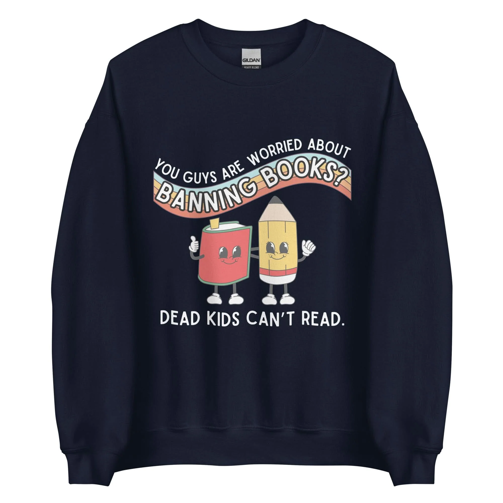 Dead Kids Can't Read Crewneck - Image 7