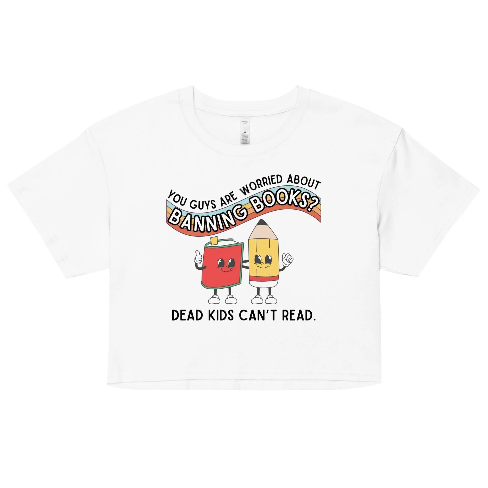 Dead Kids Can't Read Crop Top - Image 7