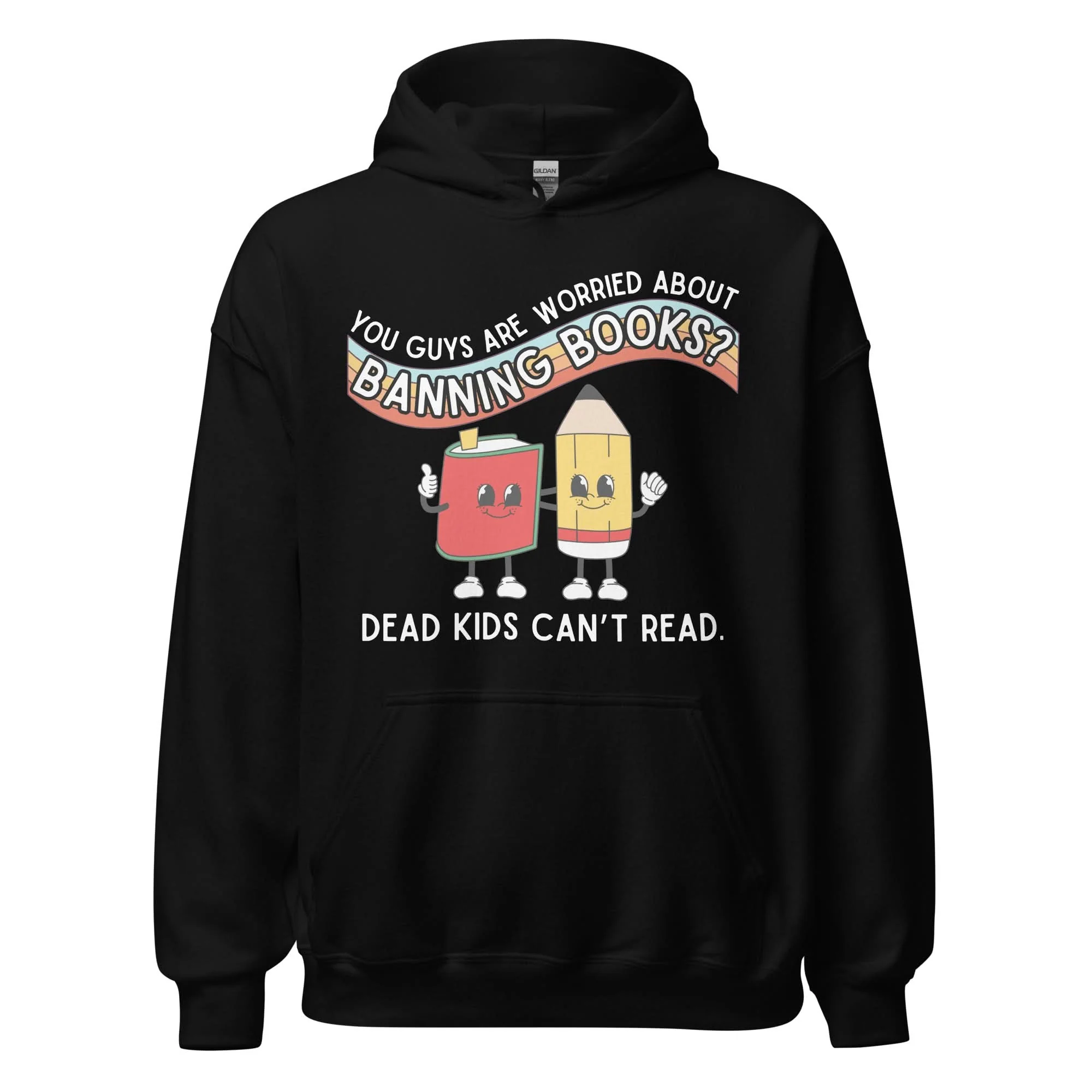 Dead Kids Can't Read Hoodie - Image 6