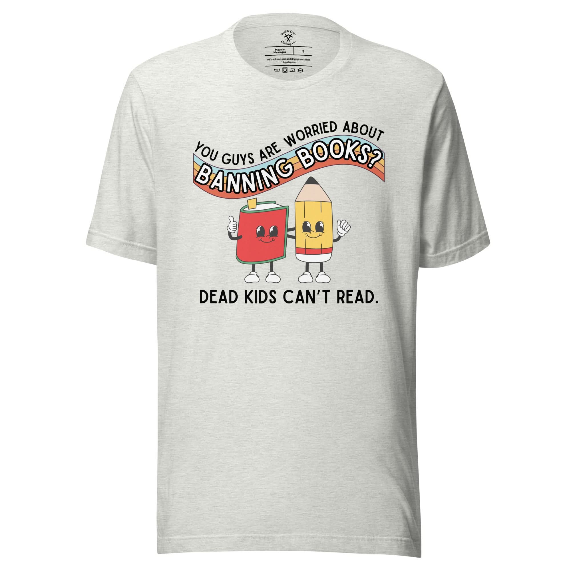 Dead Kids Can't Read T-Shirt - Image 5