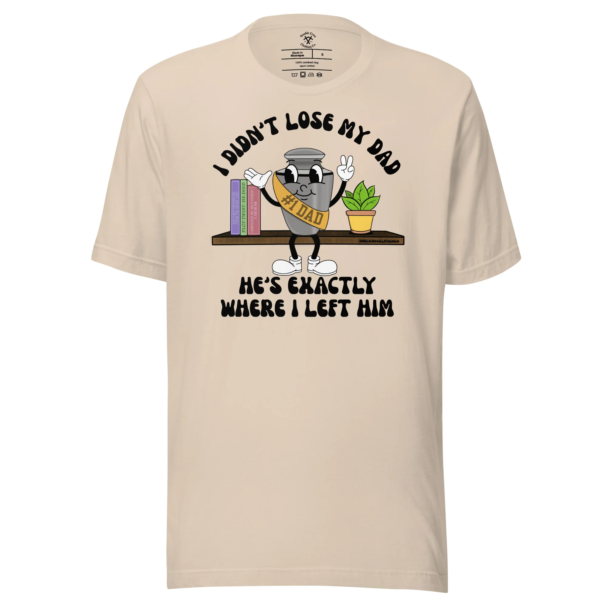 Didn't Lose My Dad T-Shirt - Image 3