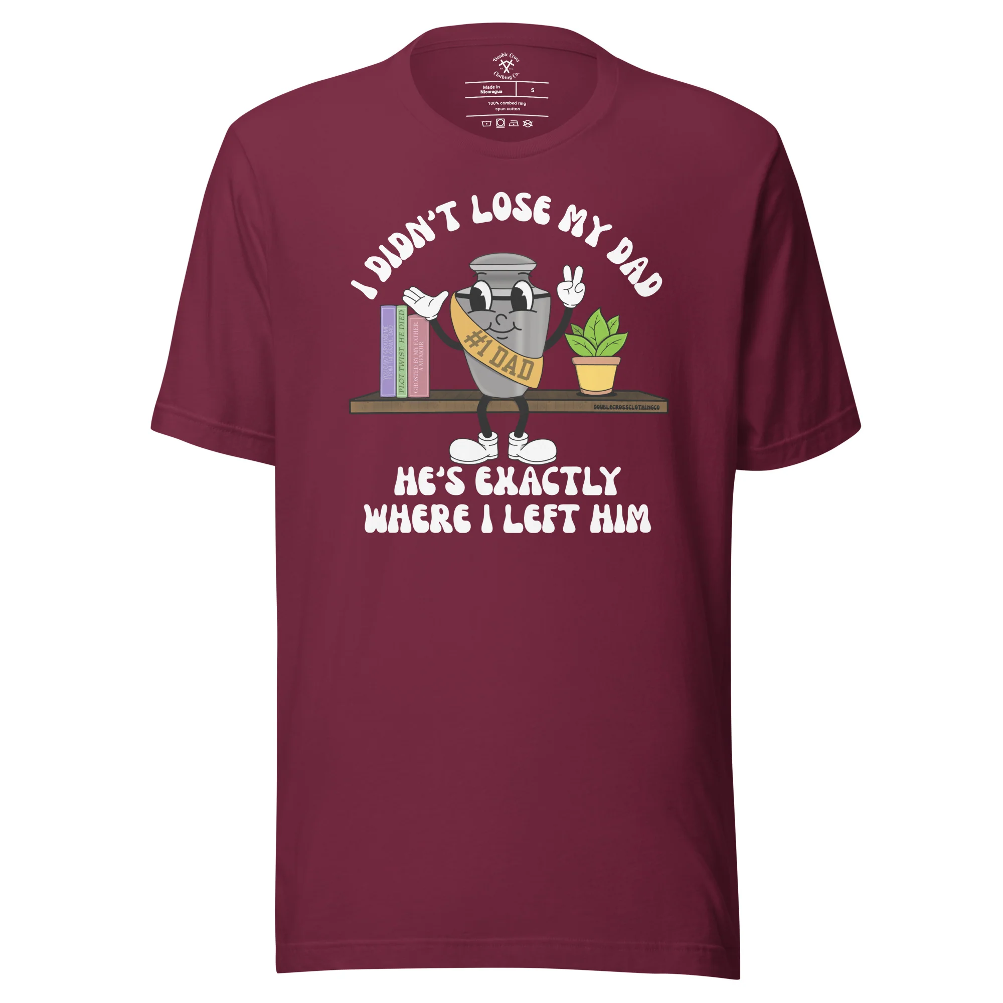 Didn't Lose My Dad T-Shirt - Image 9