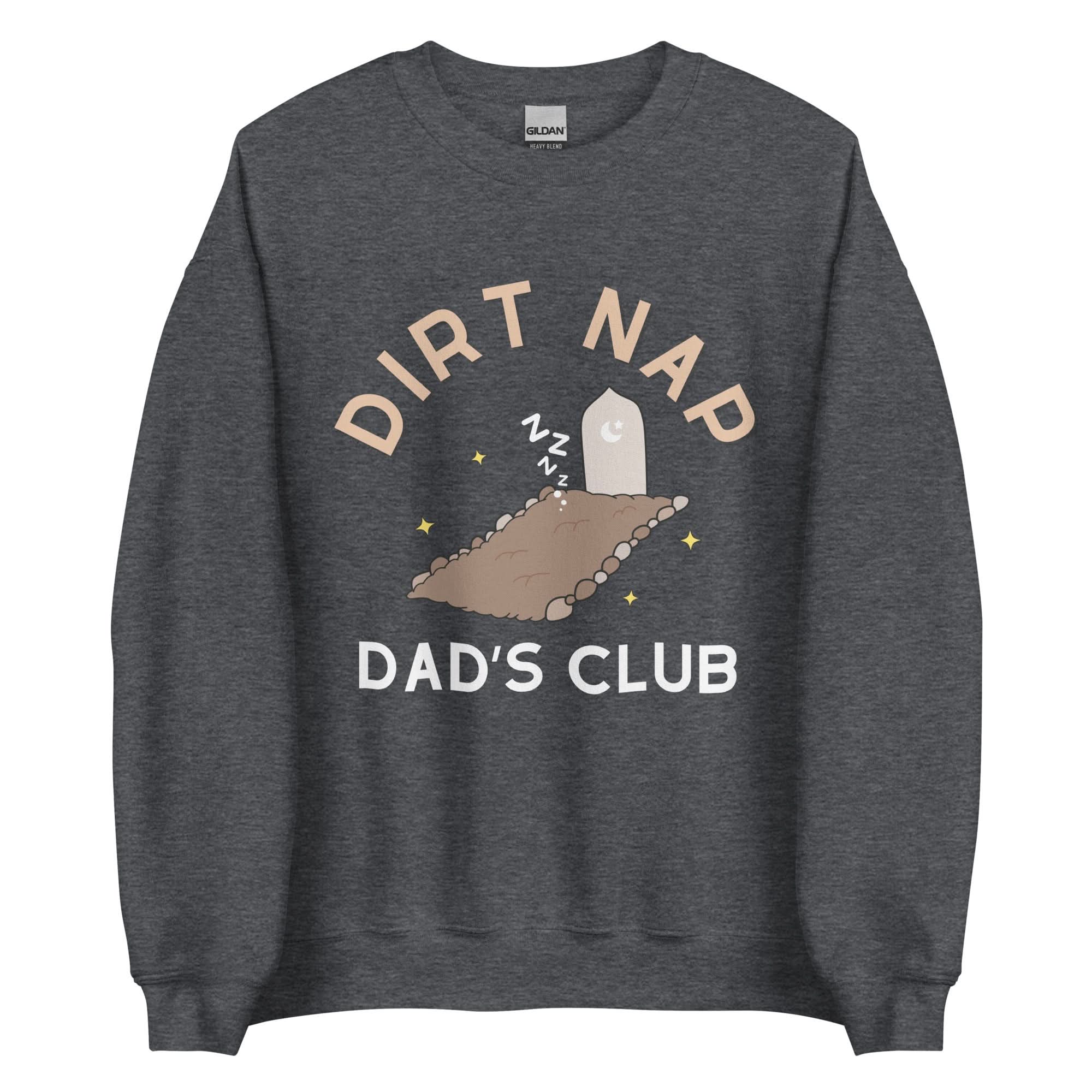 Dirt Nap Dad's Club Crewneck - Image 12