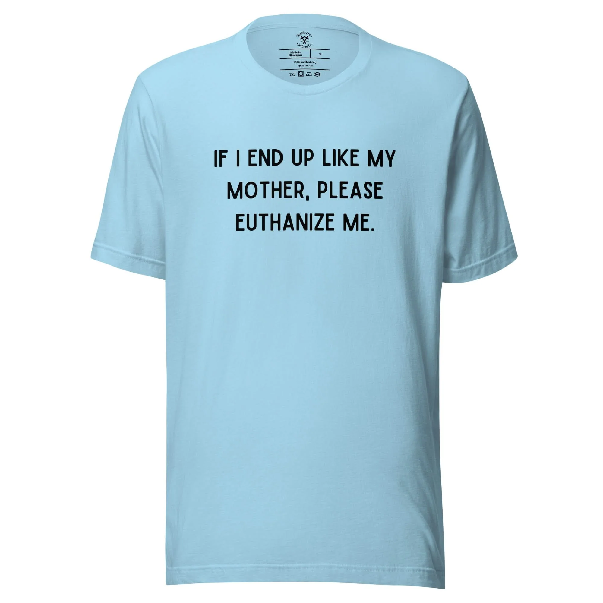 Euthanize Me Mom T-Shirt - Image 13