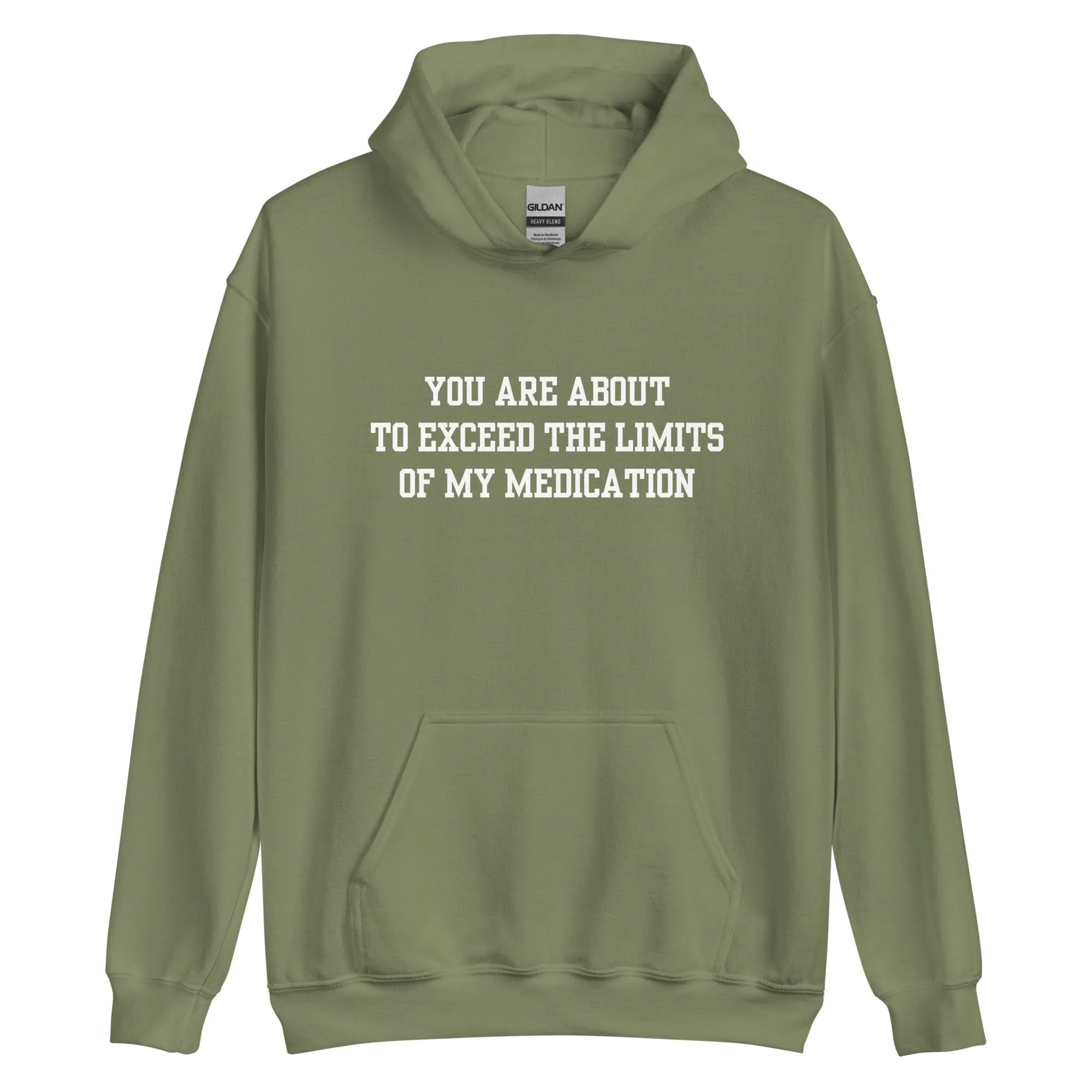 Exceed The Limits Of My Medication Hoodie - Image 13