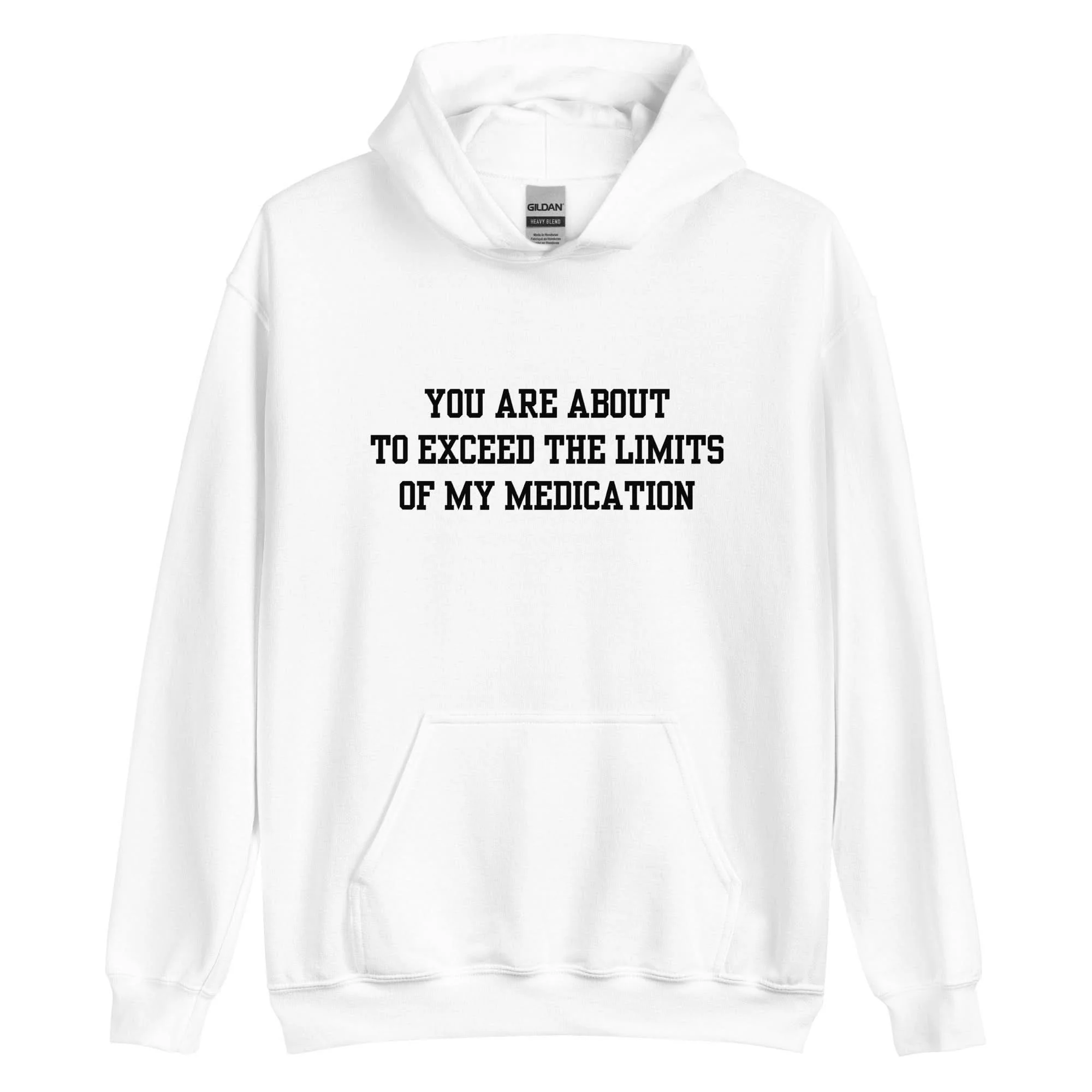 Exceed The Limits Of My Medication Hoodie - Image 6
