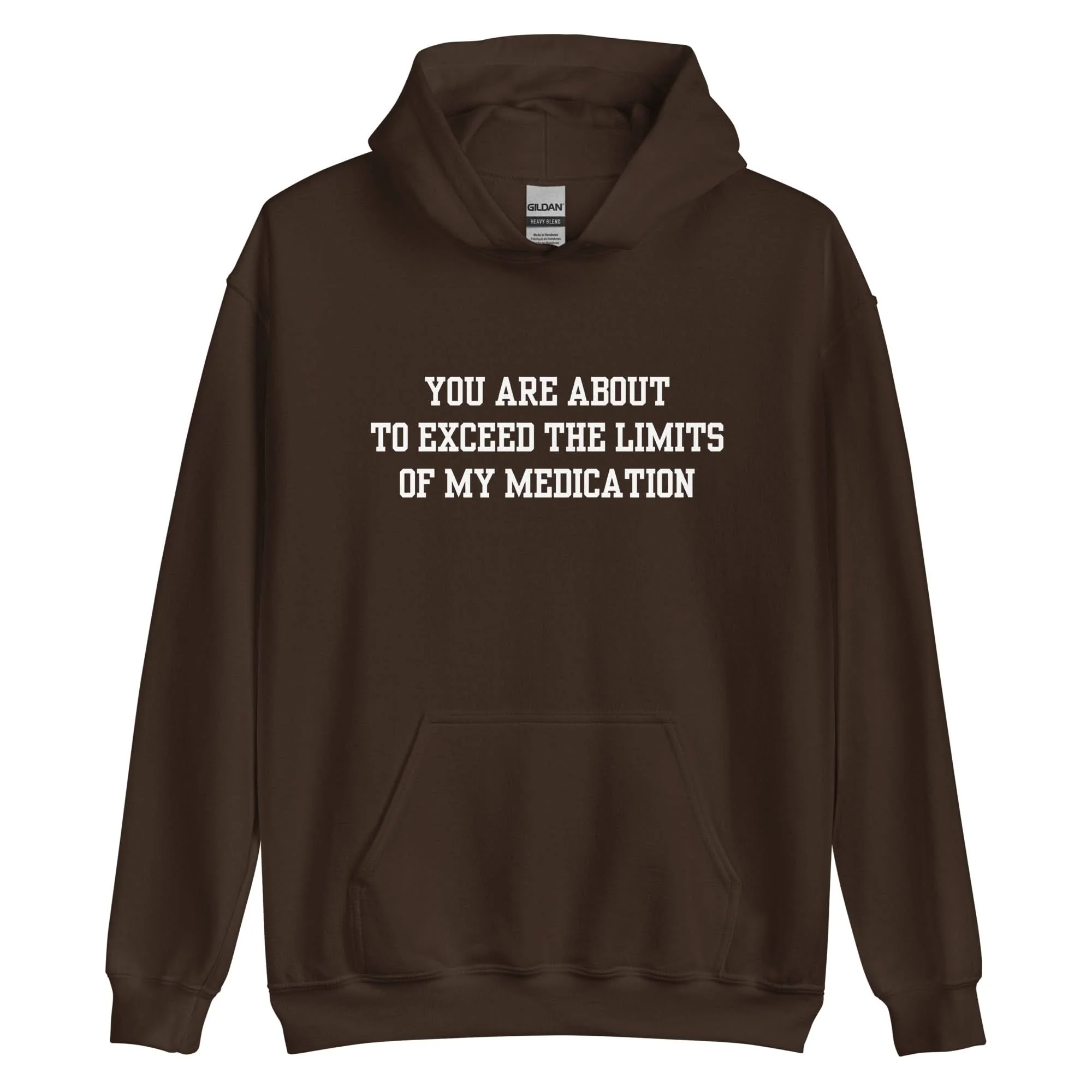Exceed The Limits Of My Medication Hoodie - Image 8