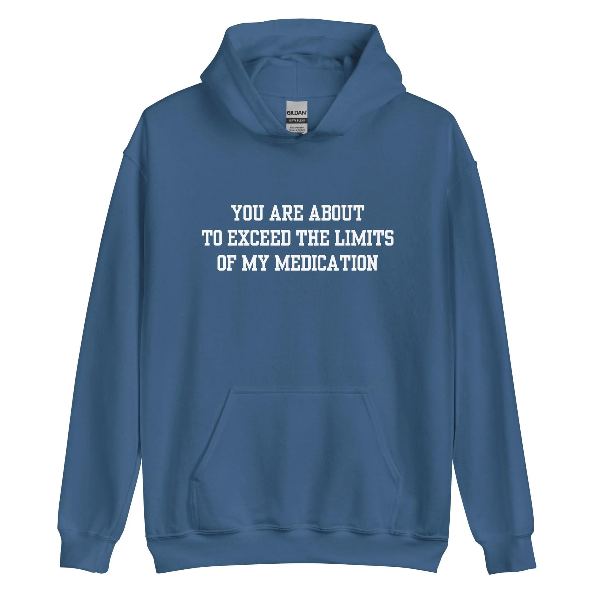 Exceed The Limits Of My Medication Hoodie - Image 9