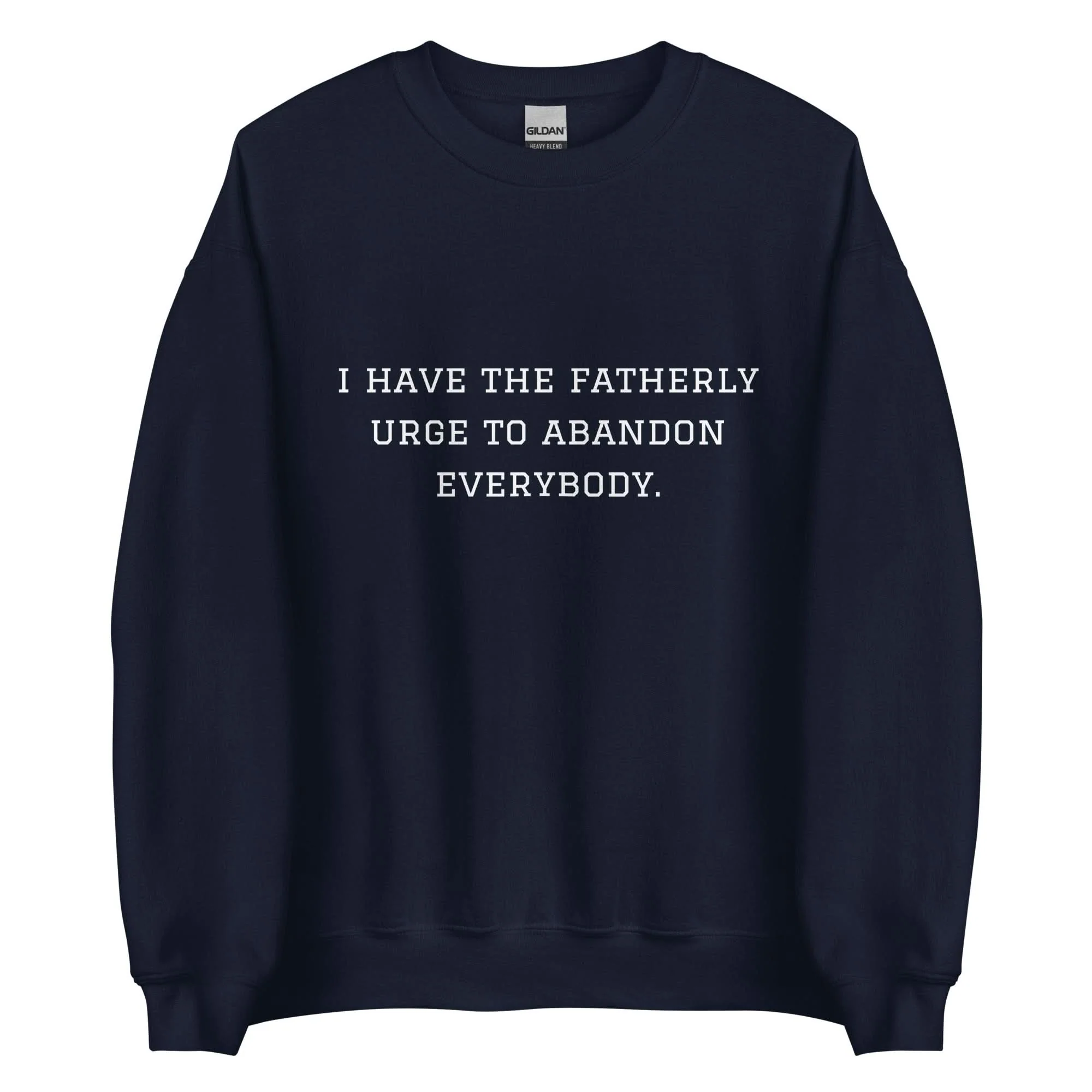Fatherly Urge Crewneck - Image 7