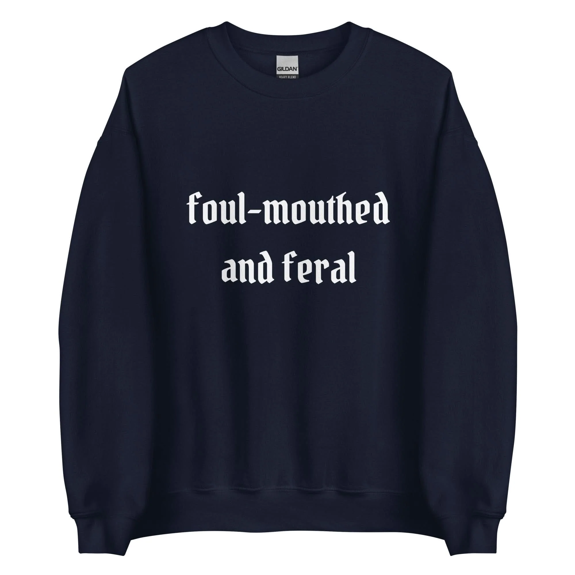Foul-Mouthed and Feral Crewneck - Image 7