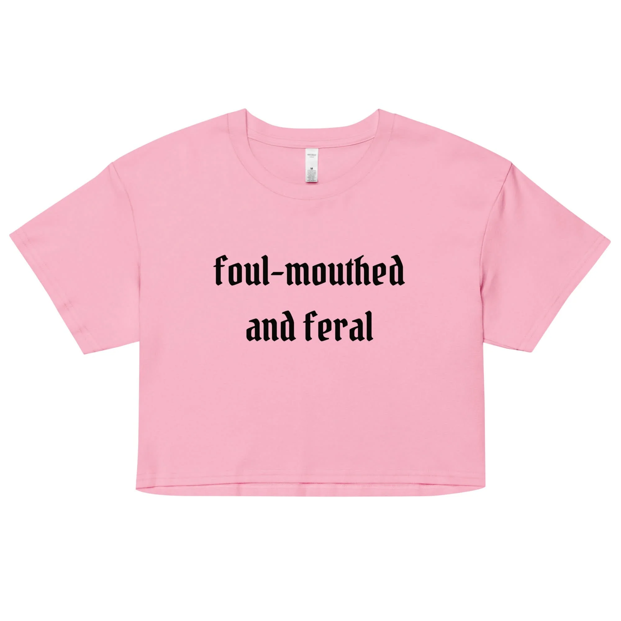 Foul-Mouthed and Feral Crop Top - Image 3