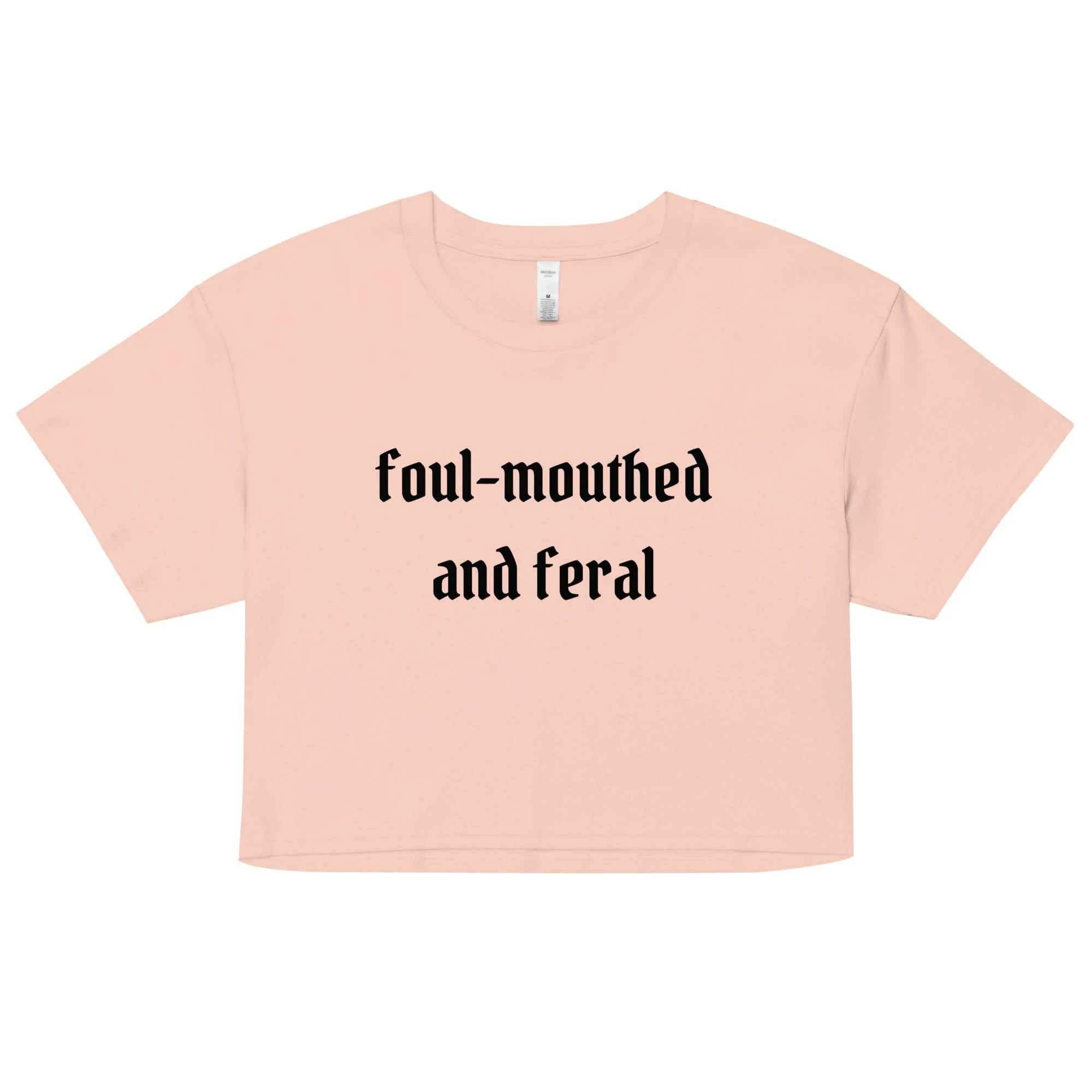 Foul-Mouthed and Feral Crop Top - Image 4
