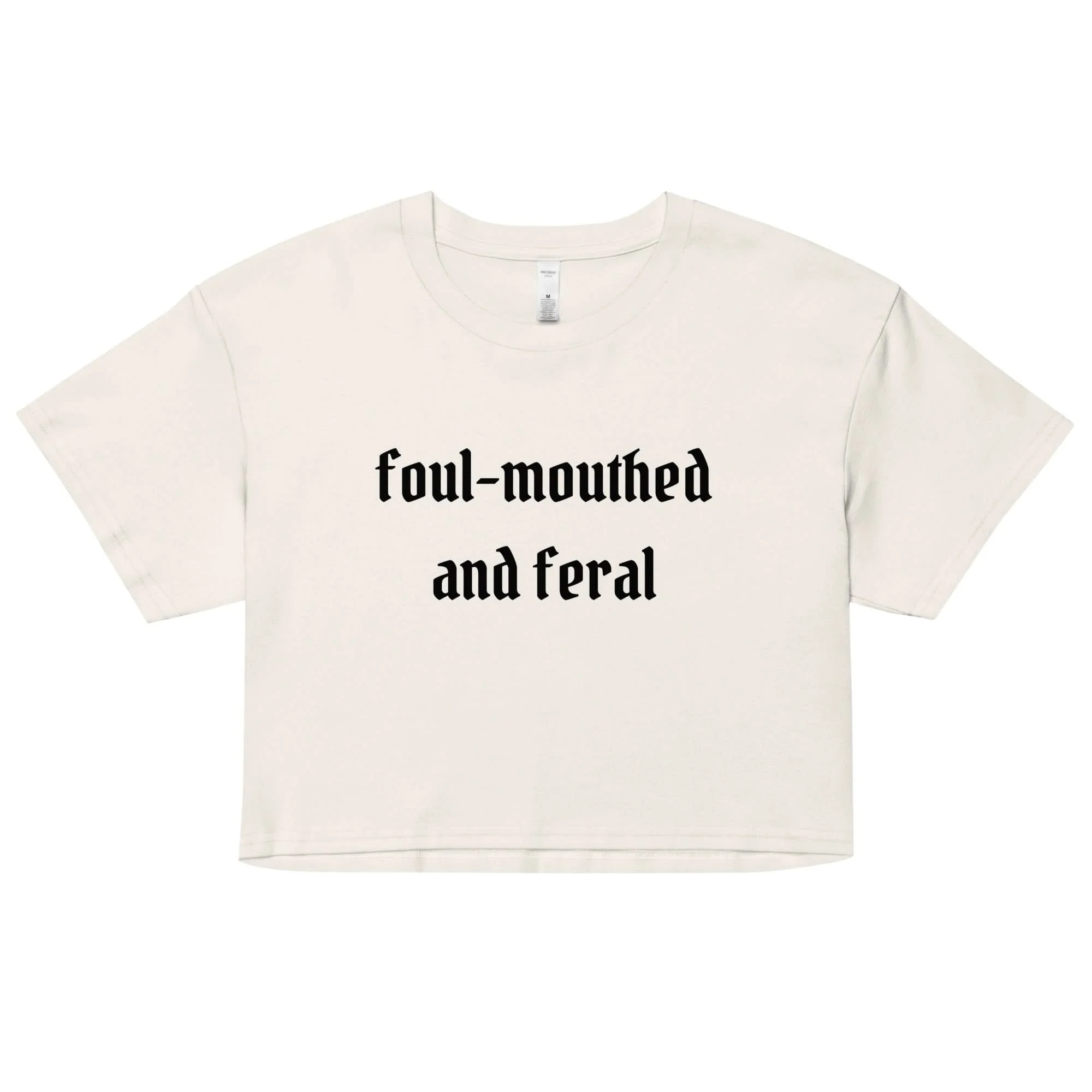 Foul-Mouthed and Feral Crop Top - Image 7