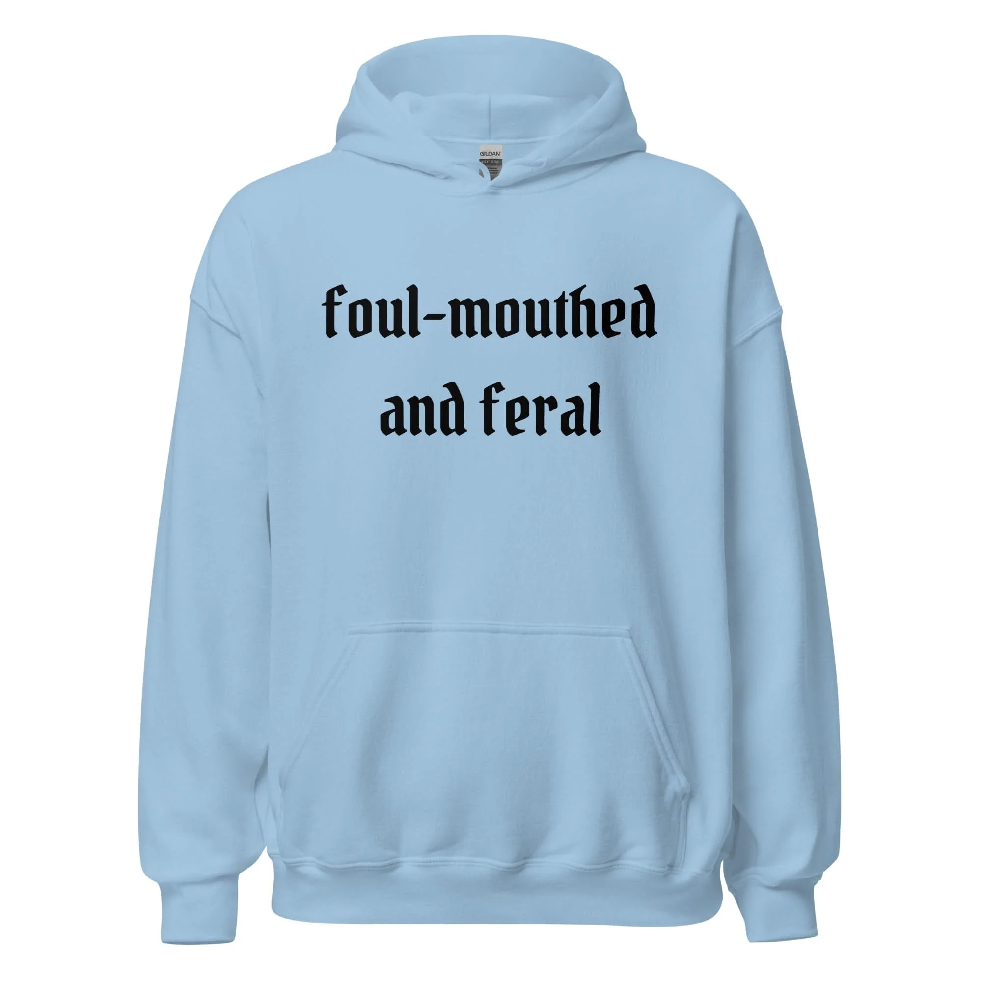 Foul-Mouthed and Feral Hoodie - Image 3