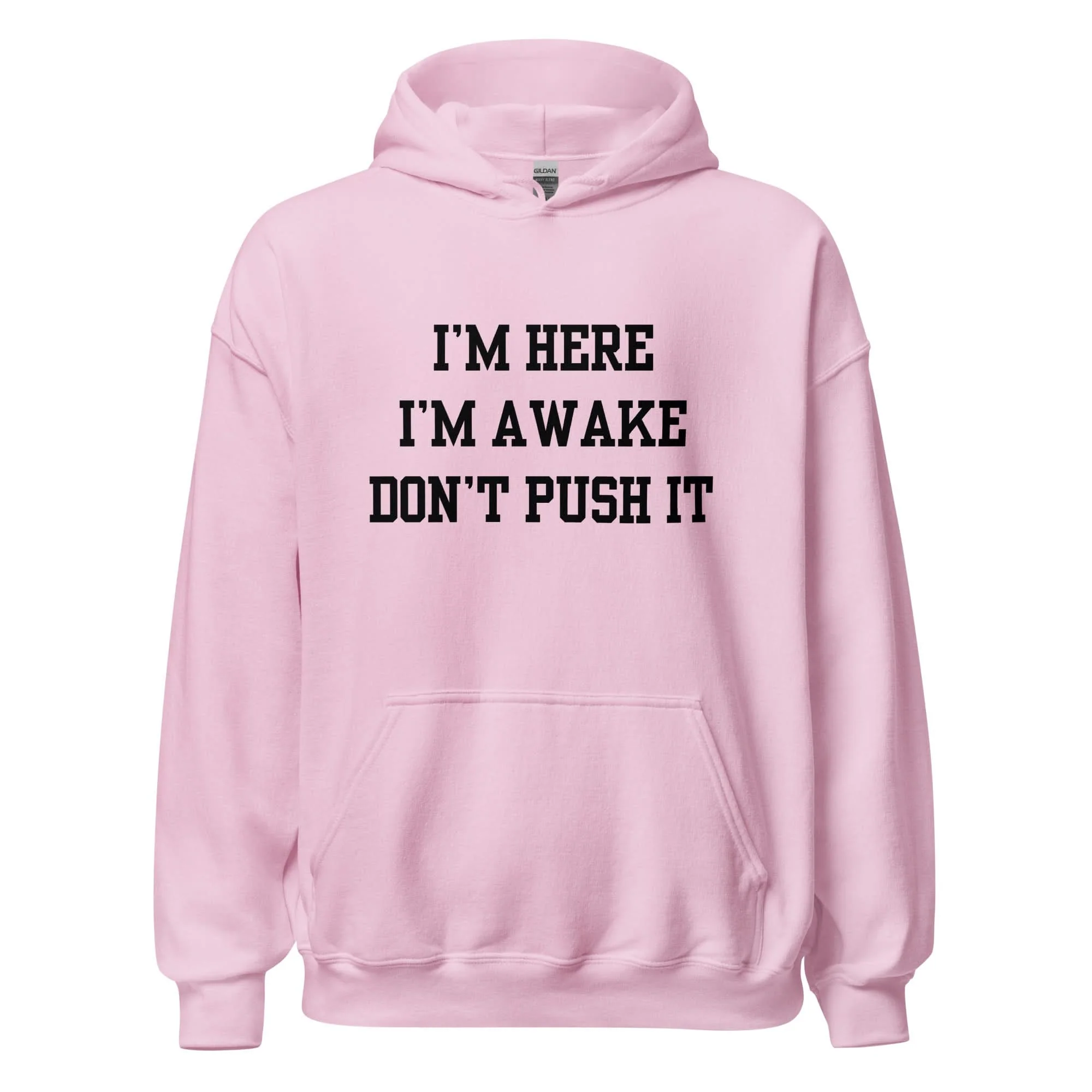 I'm Here Hoodie - Image 7