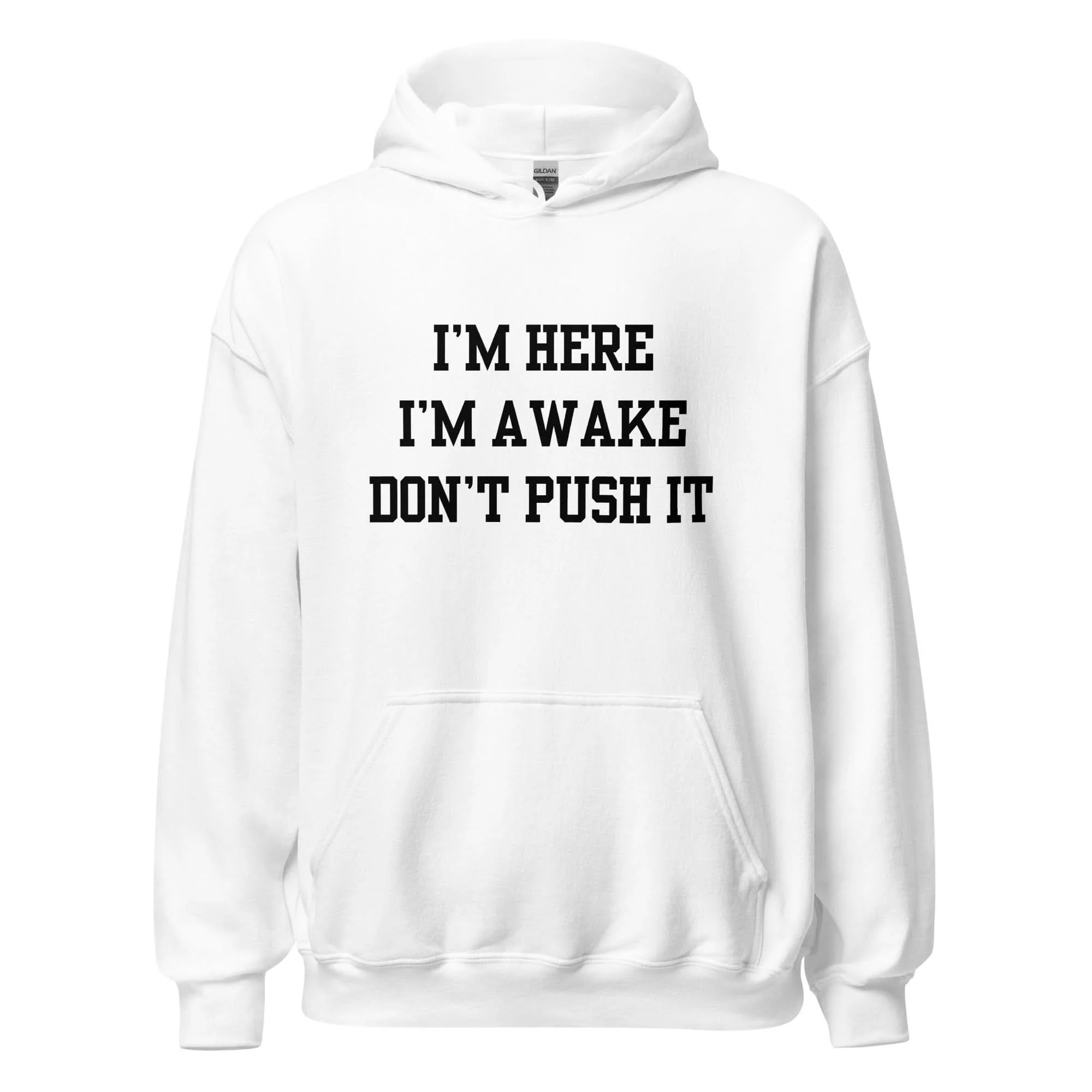 I'm Here Hoodie - Image 9