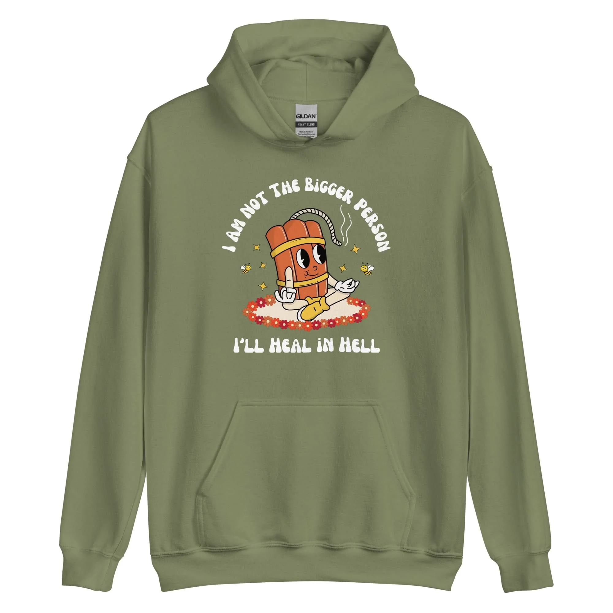 I'm Not The Bigger Person, I'll Heal In Hell Hoodie - Image 10