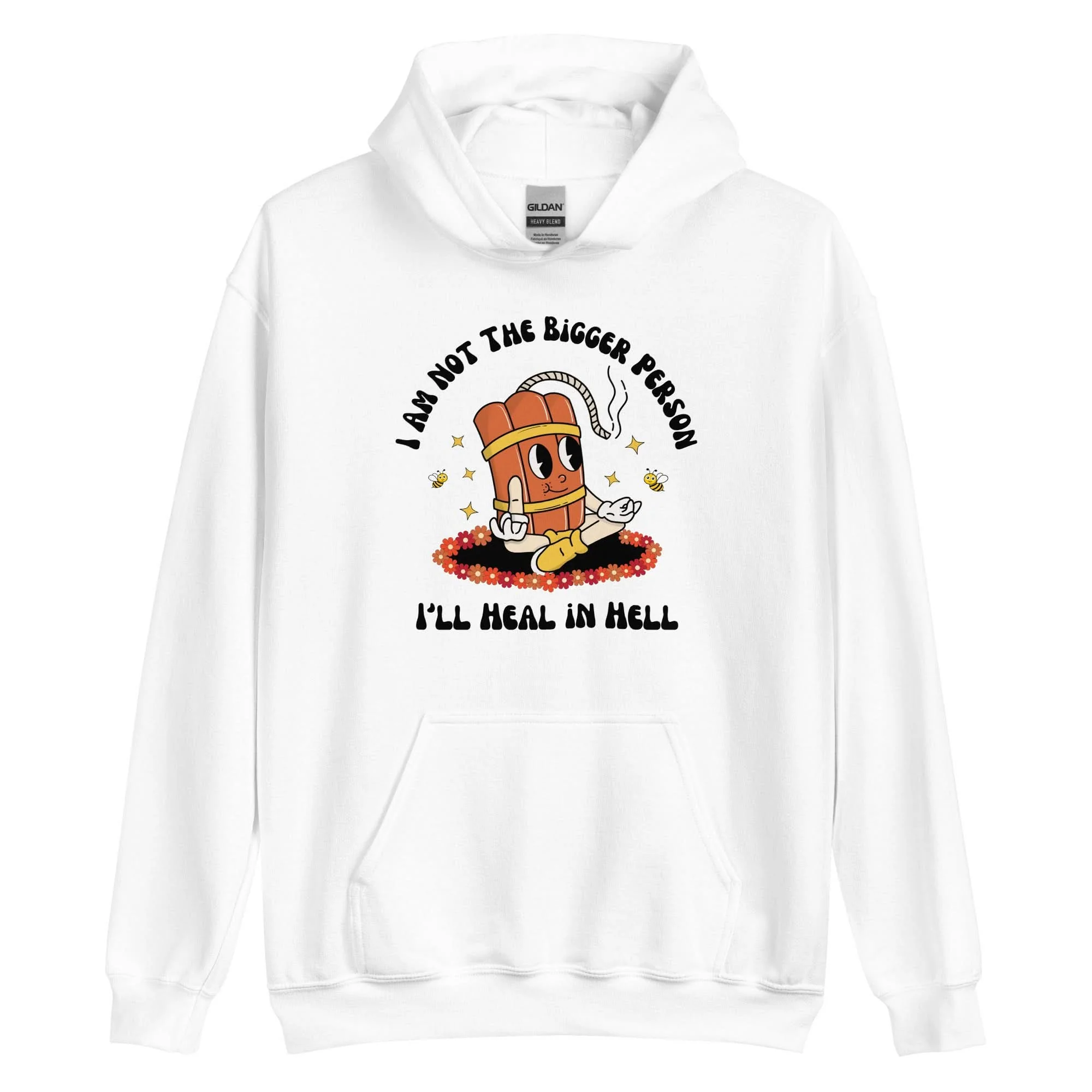 I'm Not The Bigger Person, I'll Heal In Hell Hoodie - Image 13