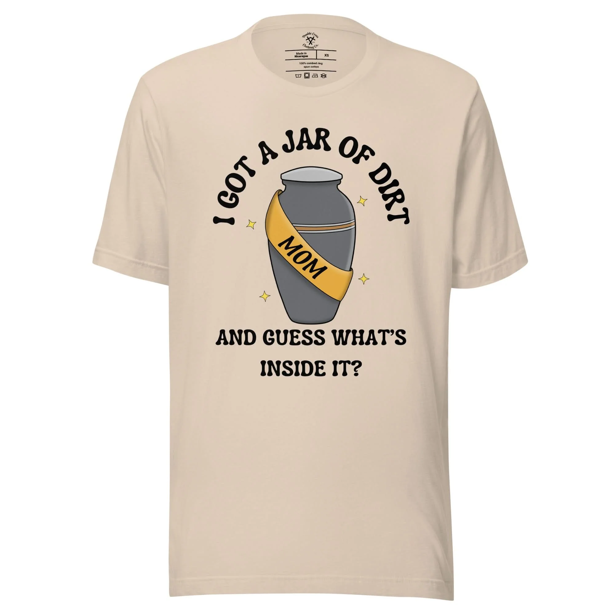 Jar Of Dirt Mom T-Shirt - Image 3