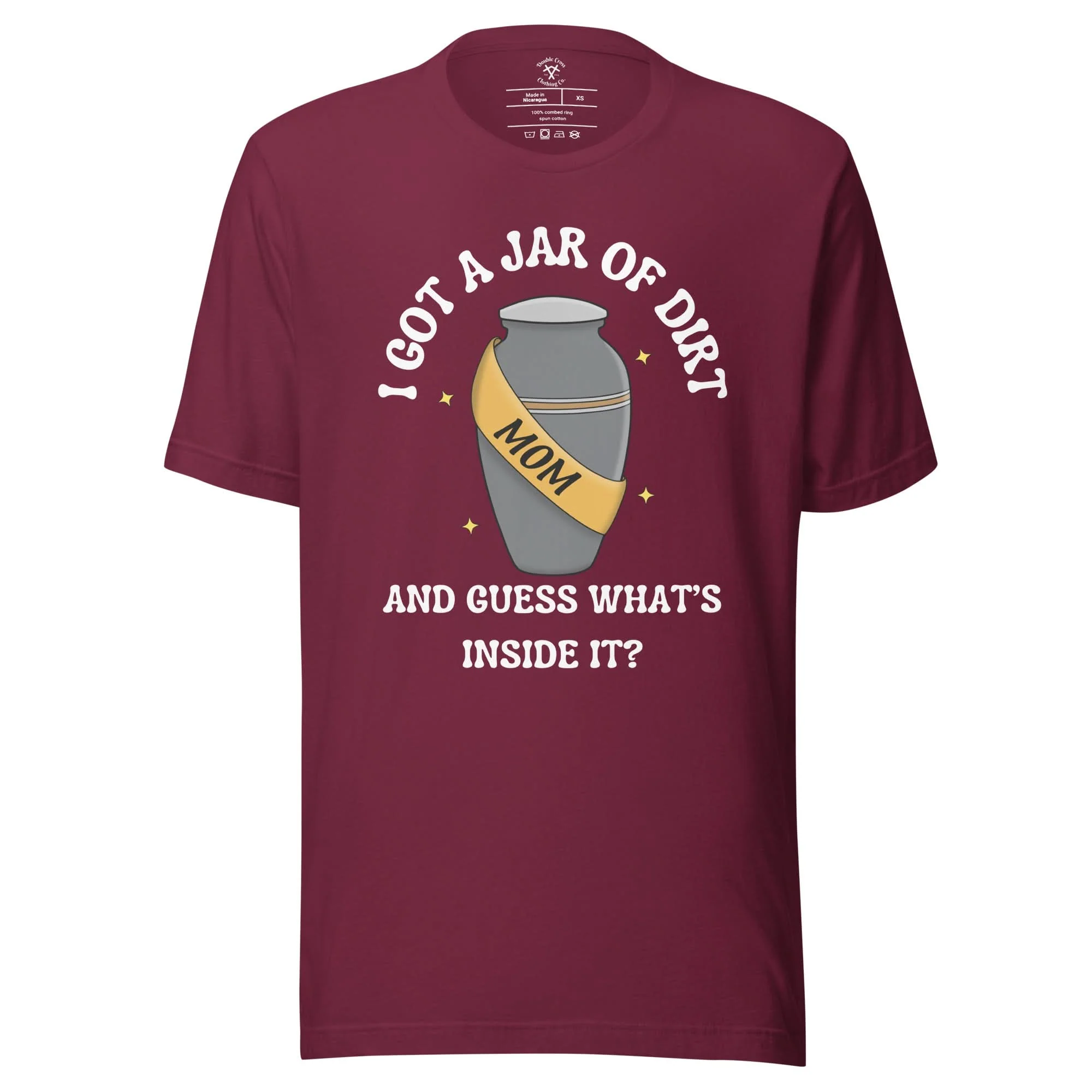Jar Of Dirt Mom T-Shirt - Image 8