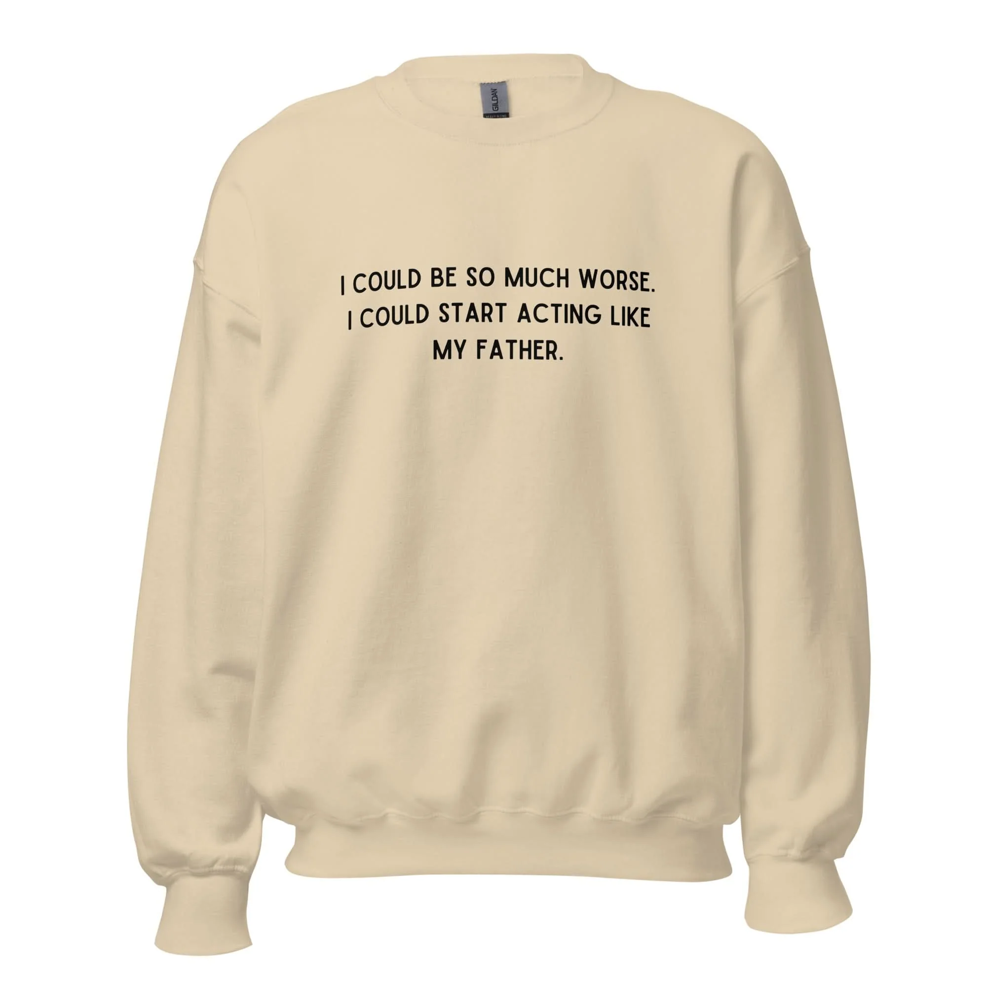 Like My Father Crewneck - Image 10