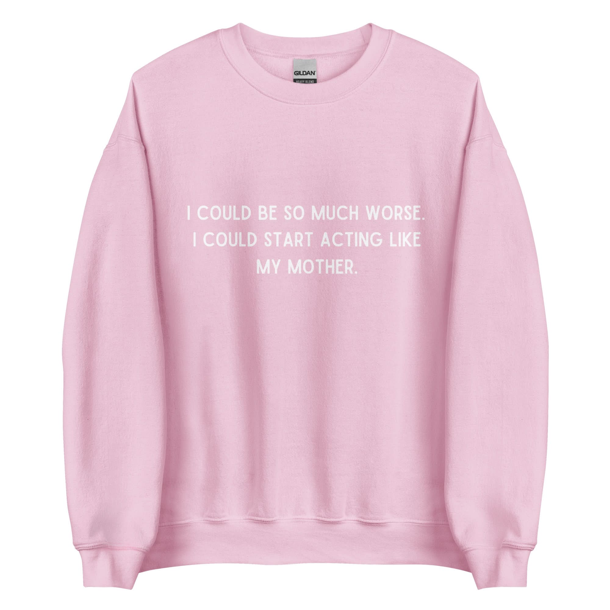 Like My Mother Crewneck - Image 11