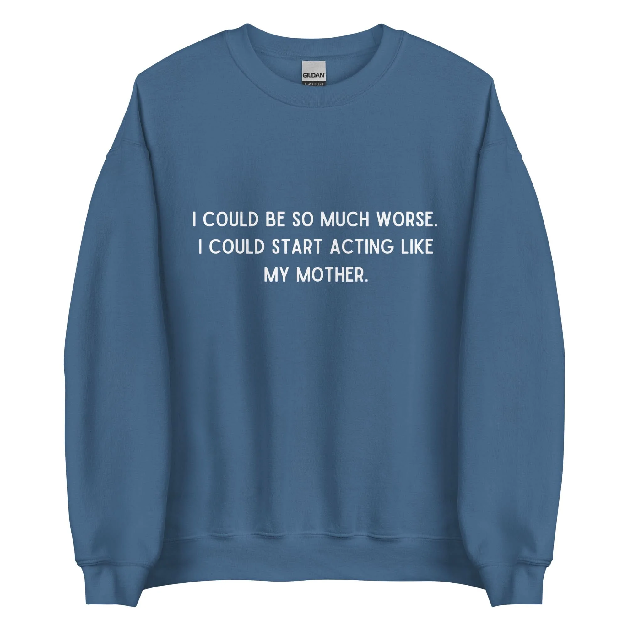 Like My Mother Crewneck - Image 6