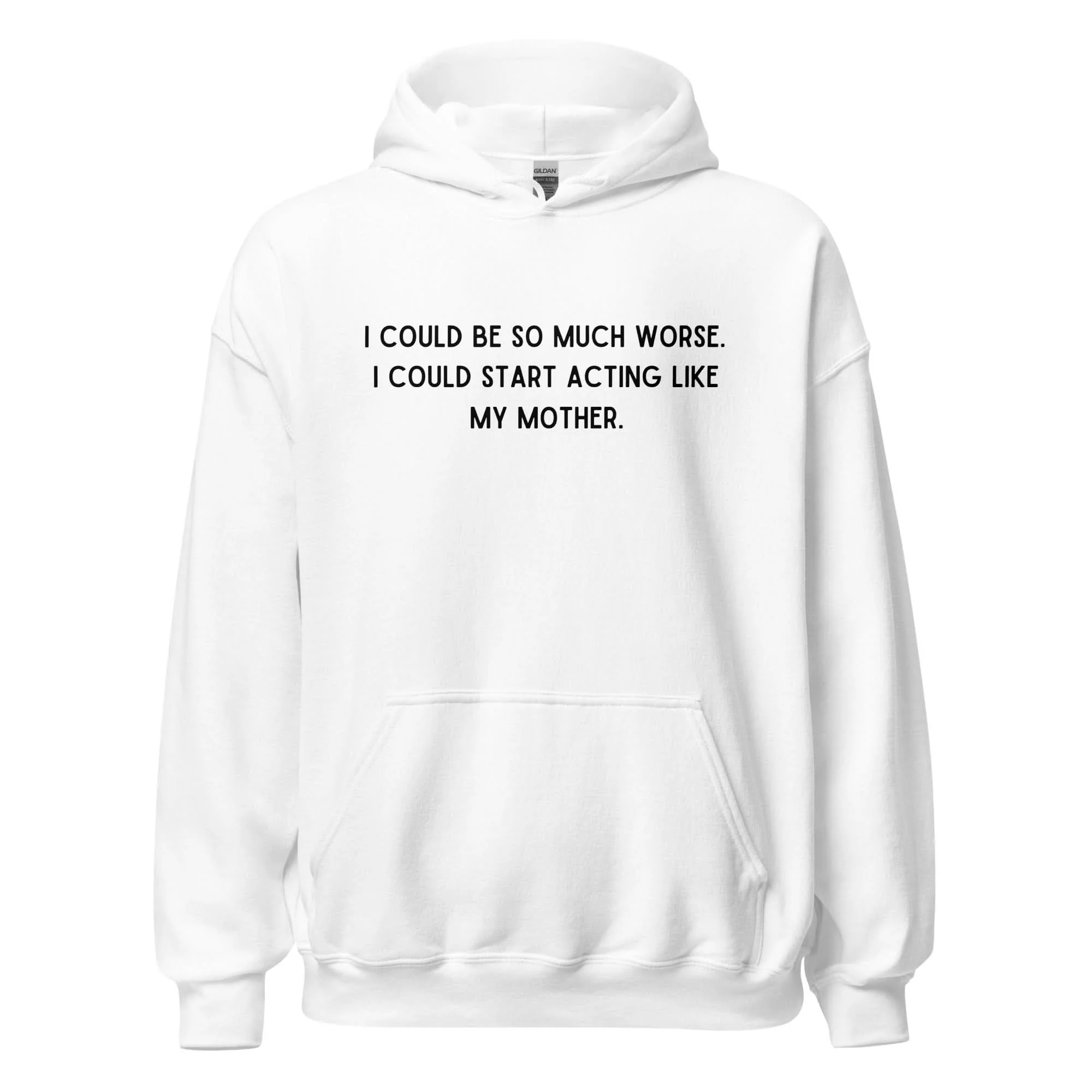 Like My Mother Hoodie - Image 4