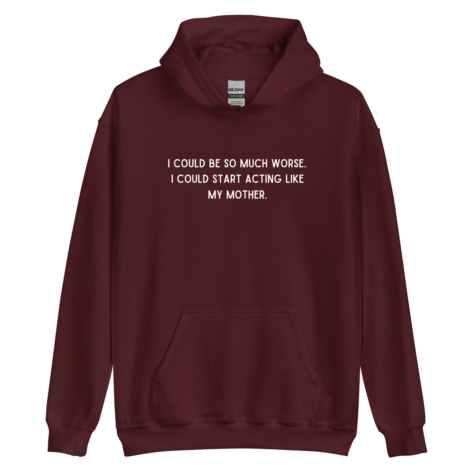Like My Mother Hoodie - Image 7