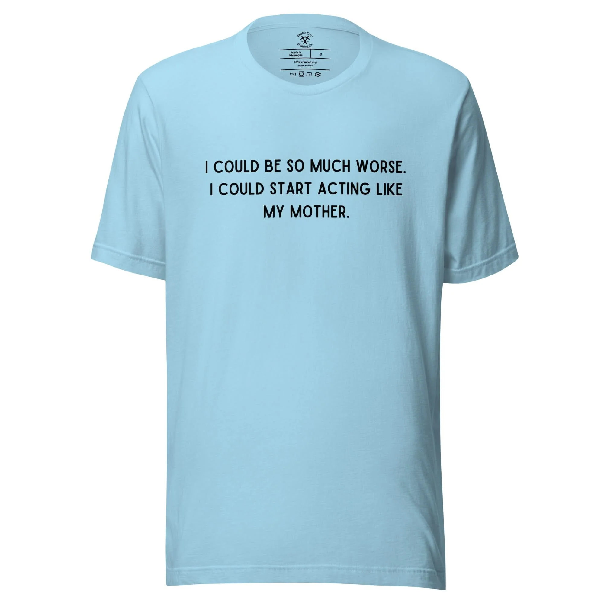 Like My Mother T-Shirt - Image 13