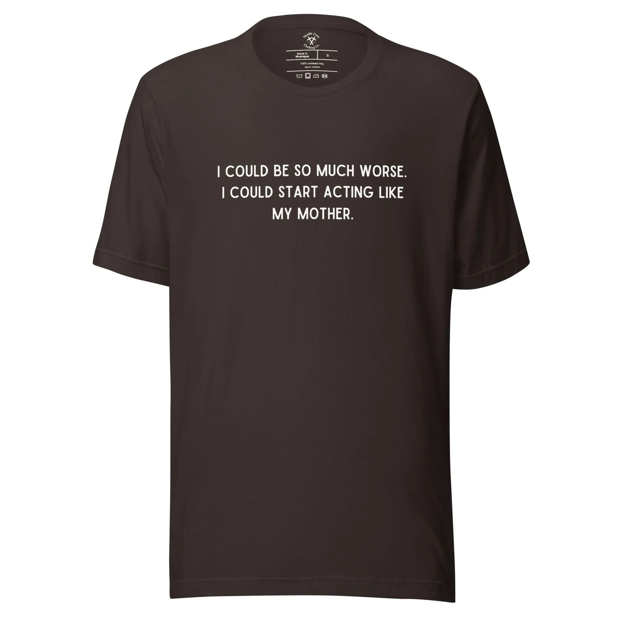 Like My Mother T-Shirt - Image 3