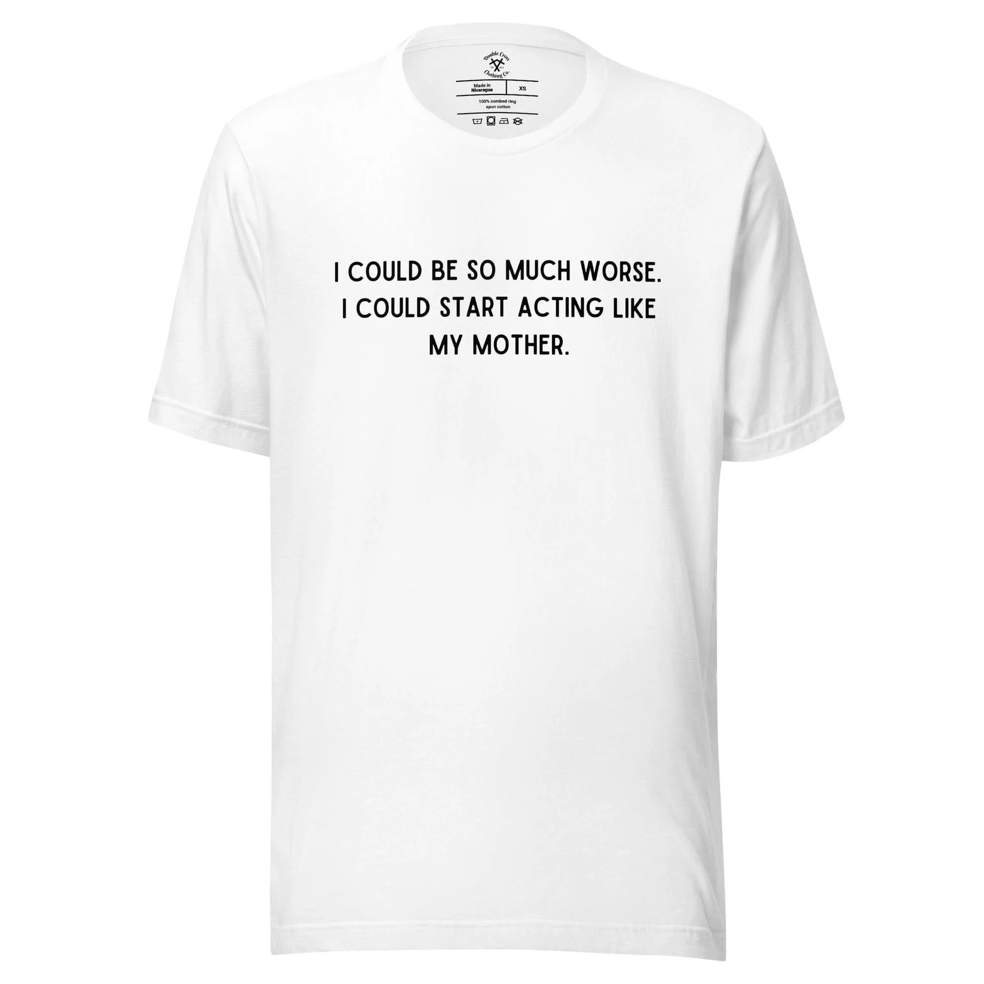 Like My Mother T-Shirt - Image 7