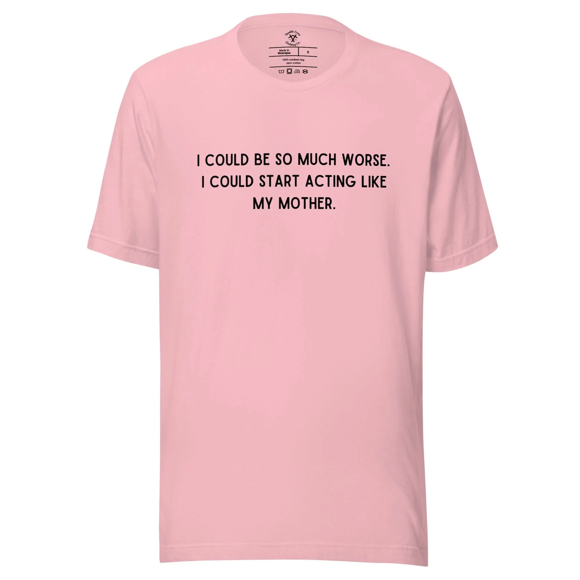 Like My Mother T-Shirt - Image 9
