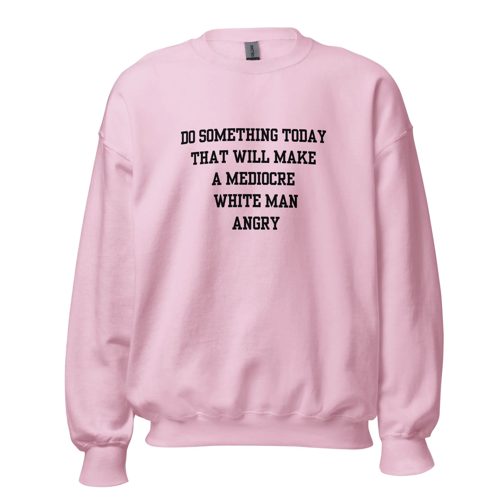Mediocre White Man Crewneck - Image 10