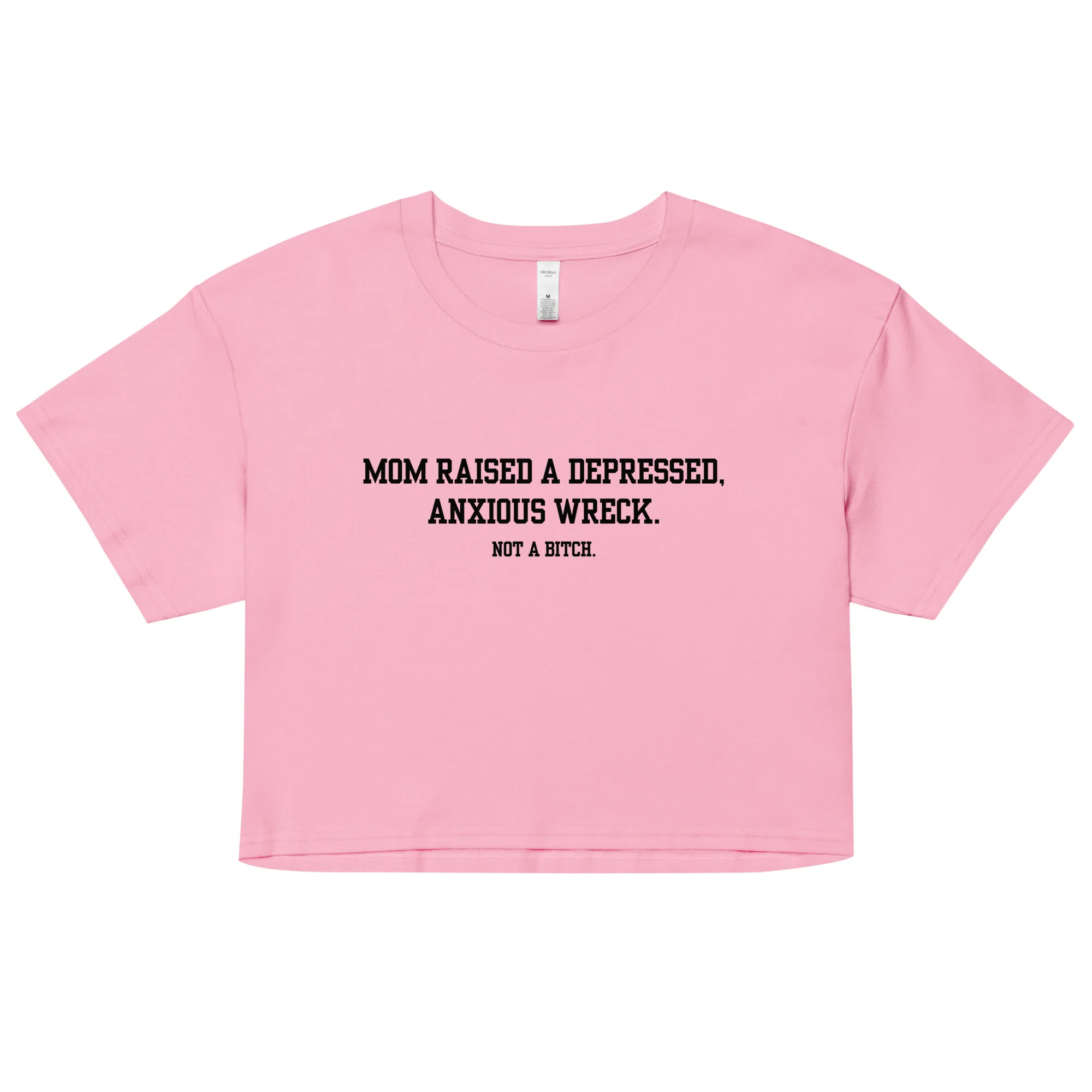 Mom Didn't Raise A Bitch Crop Top - Image 4