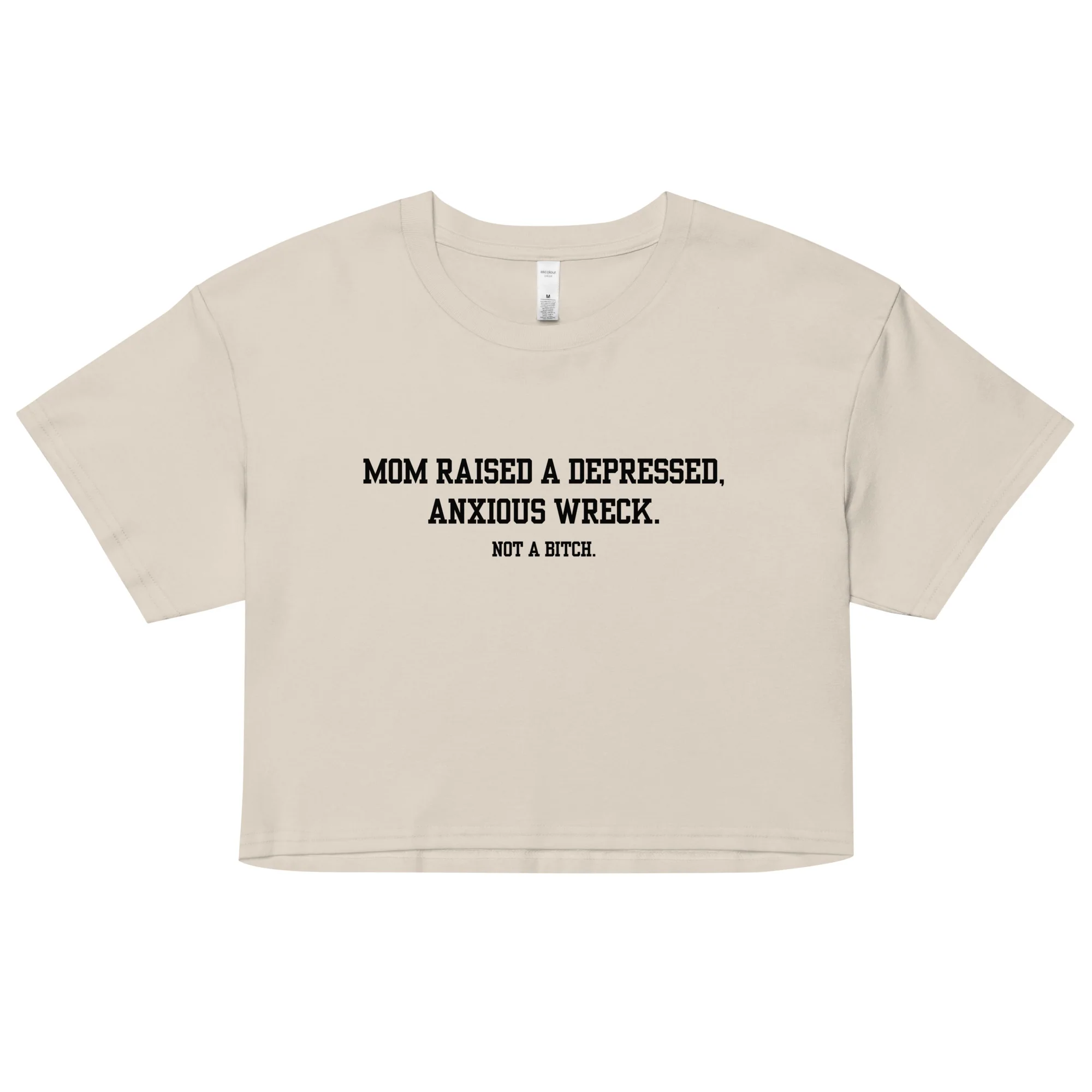 Mom Didn't Raise A Bitch Crop Top - Image 6