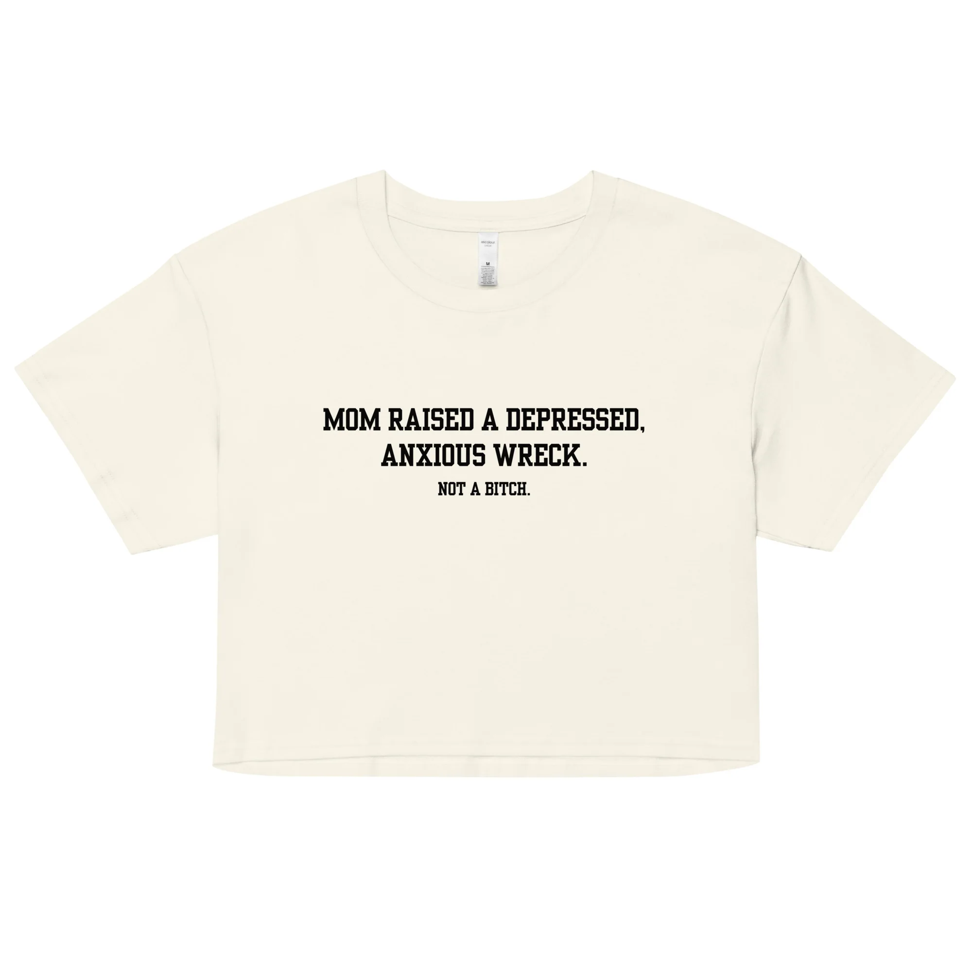 Mom Didn't Raise A Bitch Crop Top - Image 8