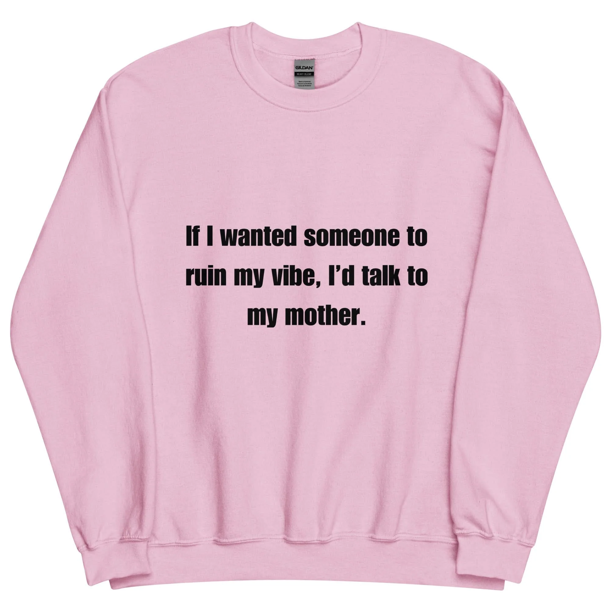 Mom Kills My Vibe Crewneck - Image 5