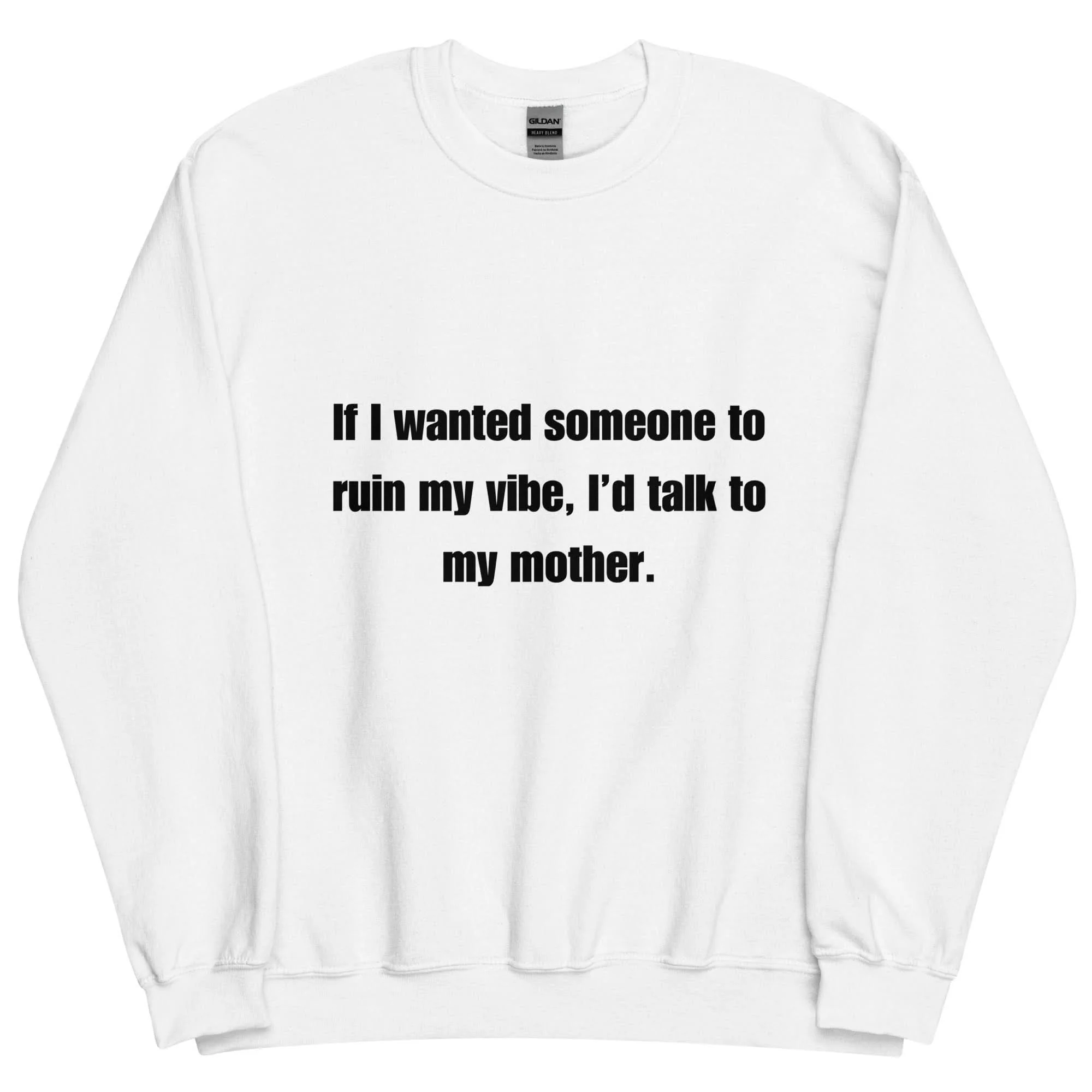 Mom Kills My Vibe Crewneck - Image 6